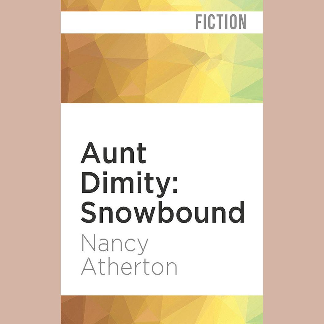 Aunt Dimity: Snowbound