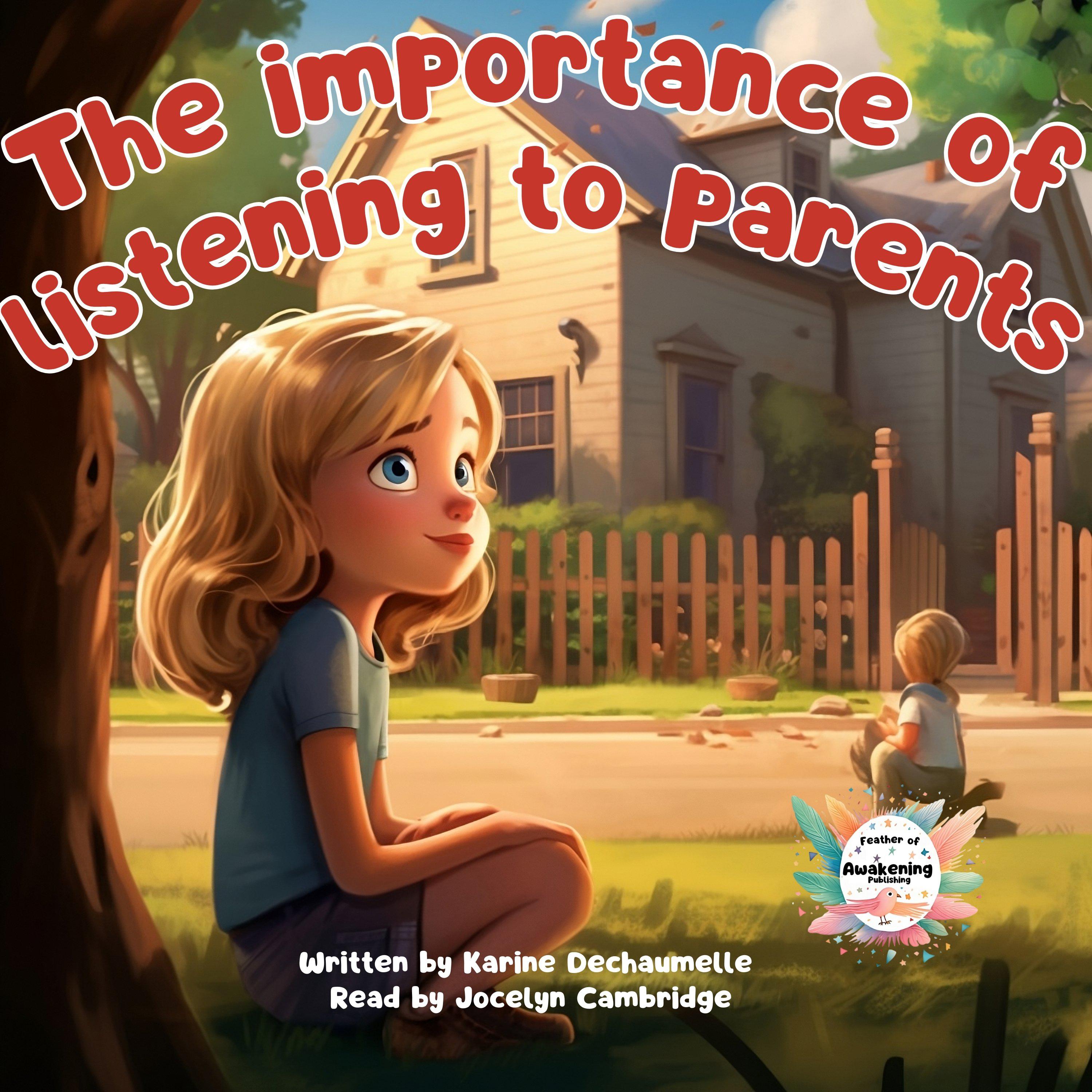 The importance of listening to parents