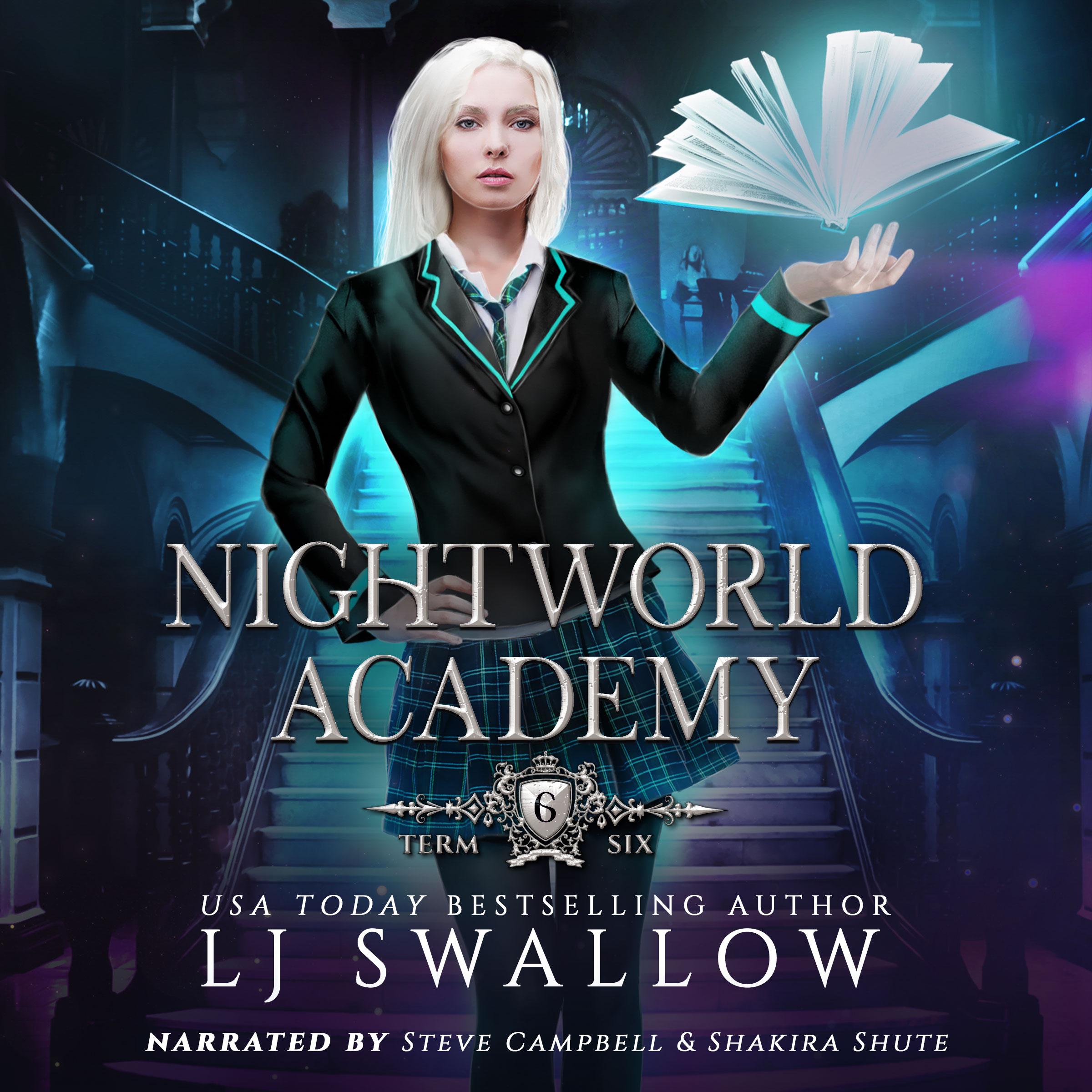 Nightworld Academy: Term Six