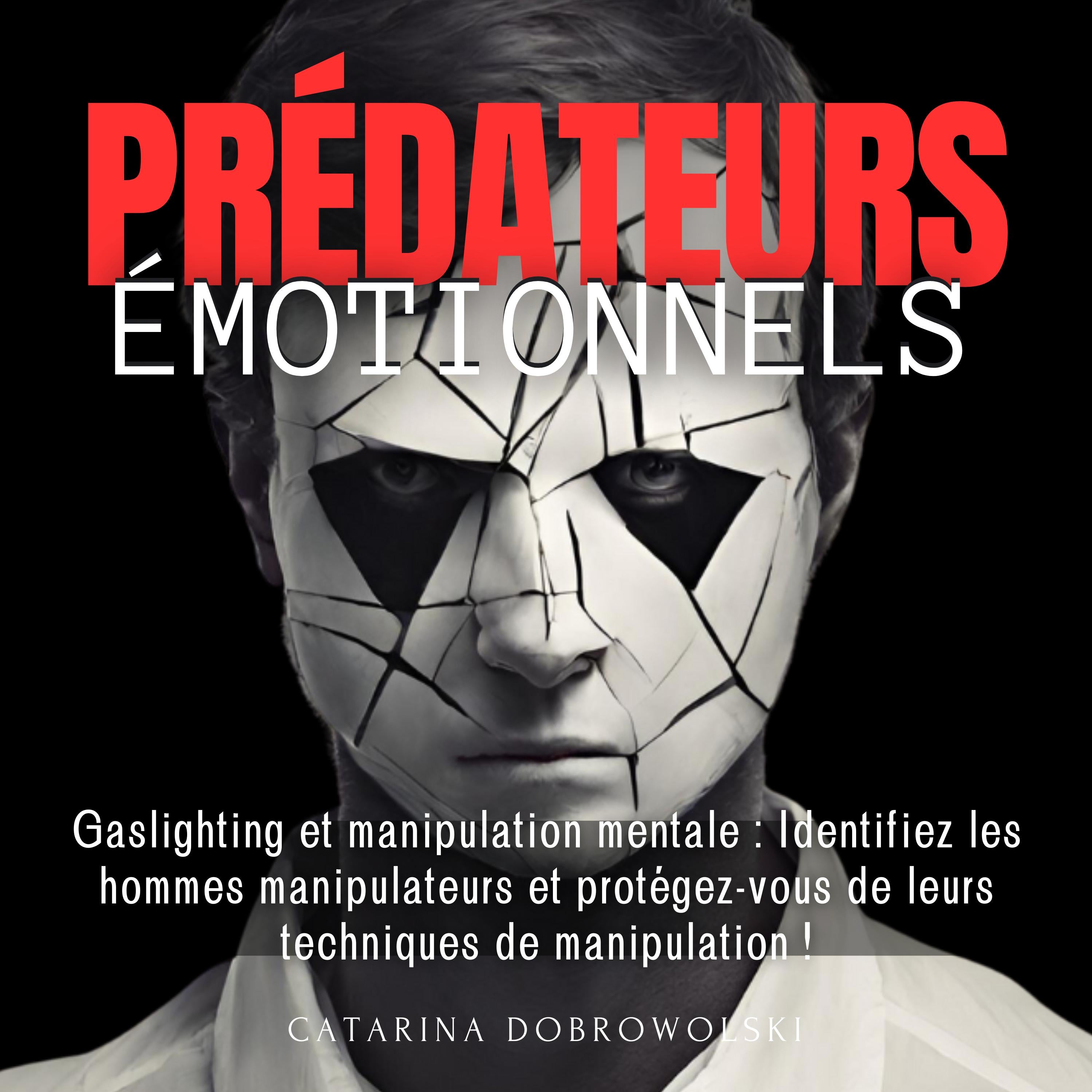 Prédateurs émotionnels