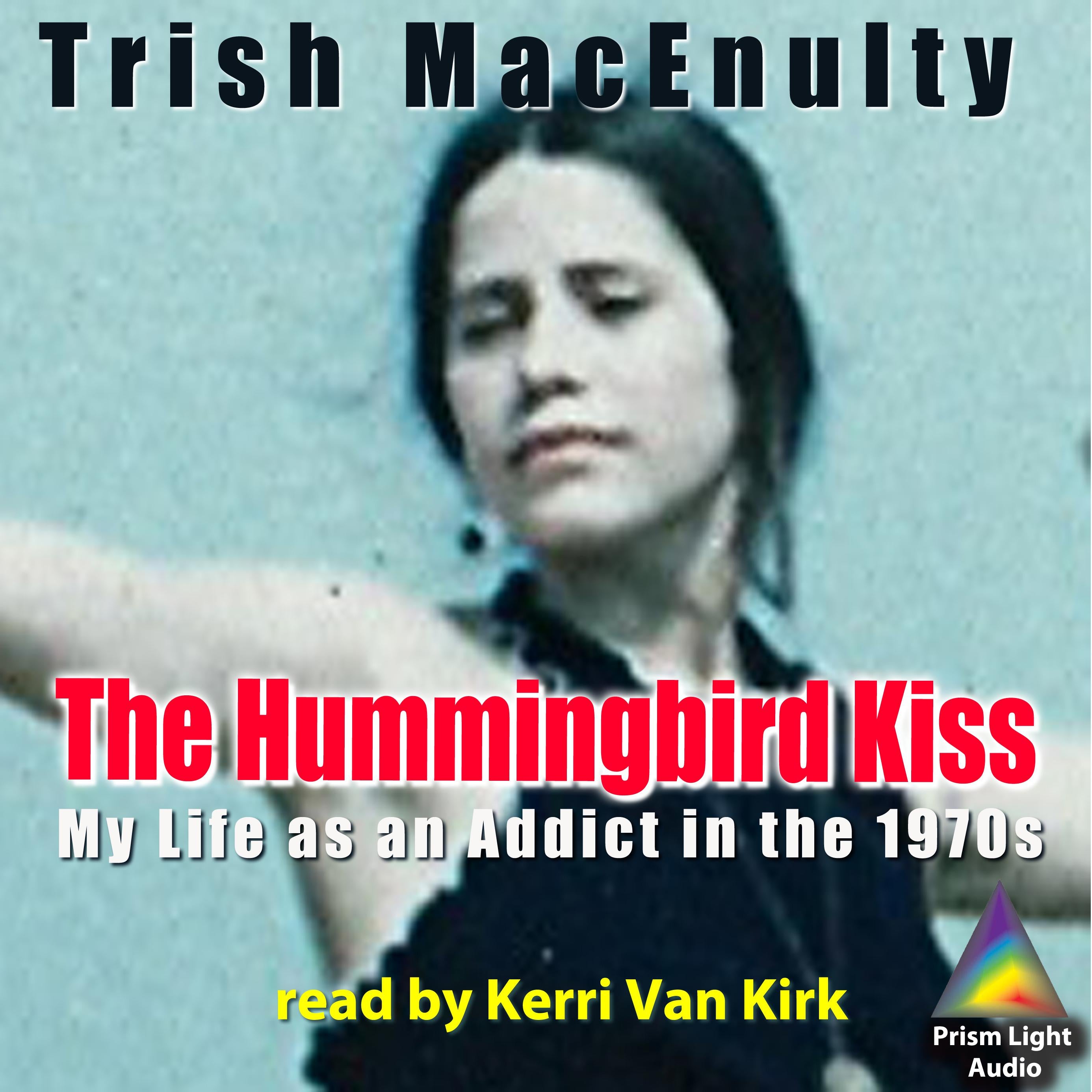 The Hummingbird Kiss