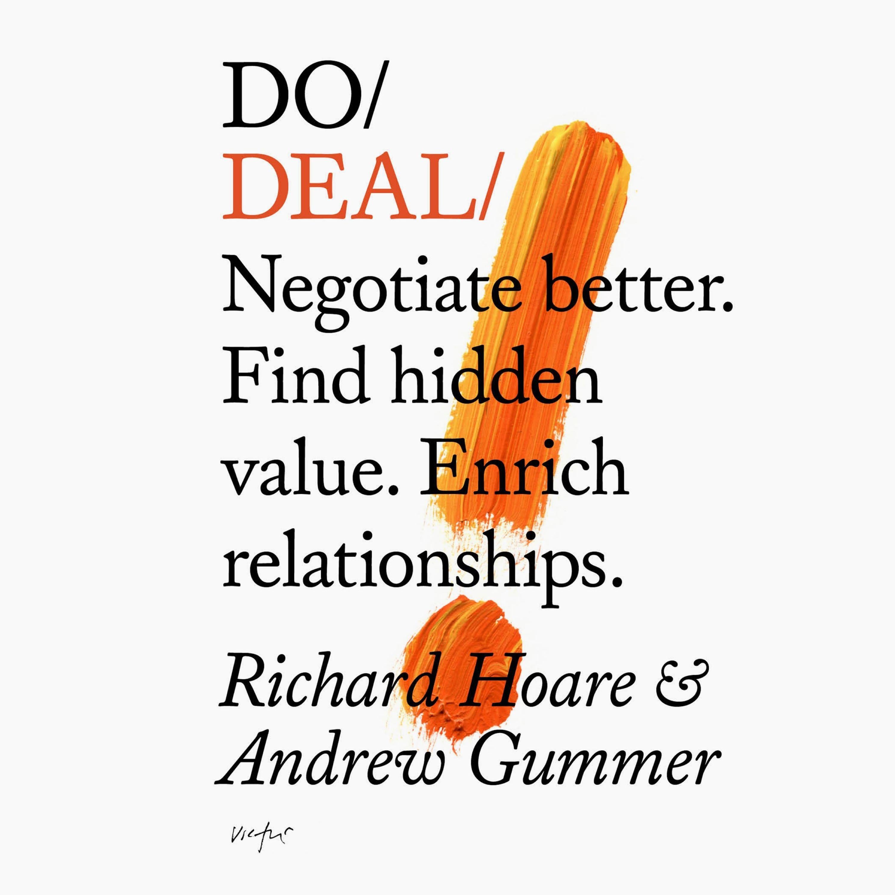 Do Deal – Negotiate better. Find hidden value. Enrich relationships