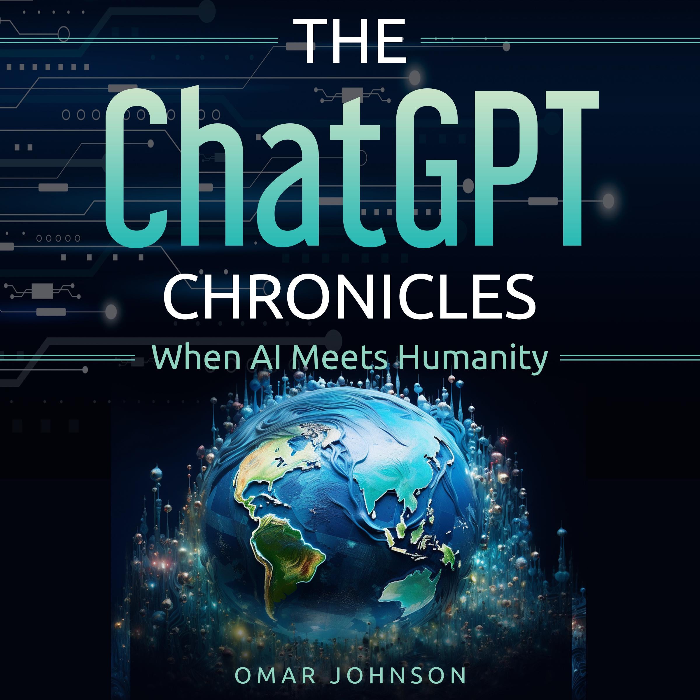 The ChatGPT Chronicles