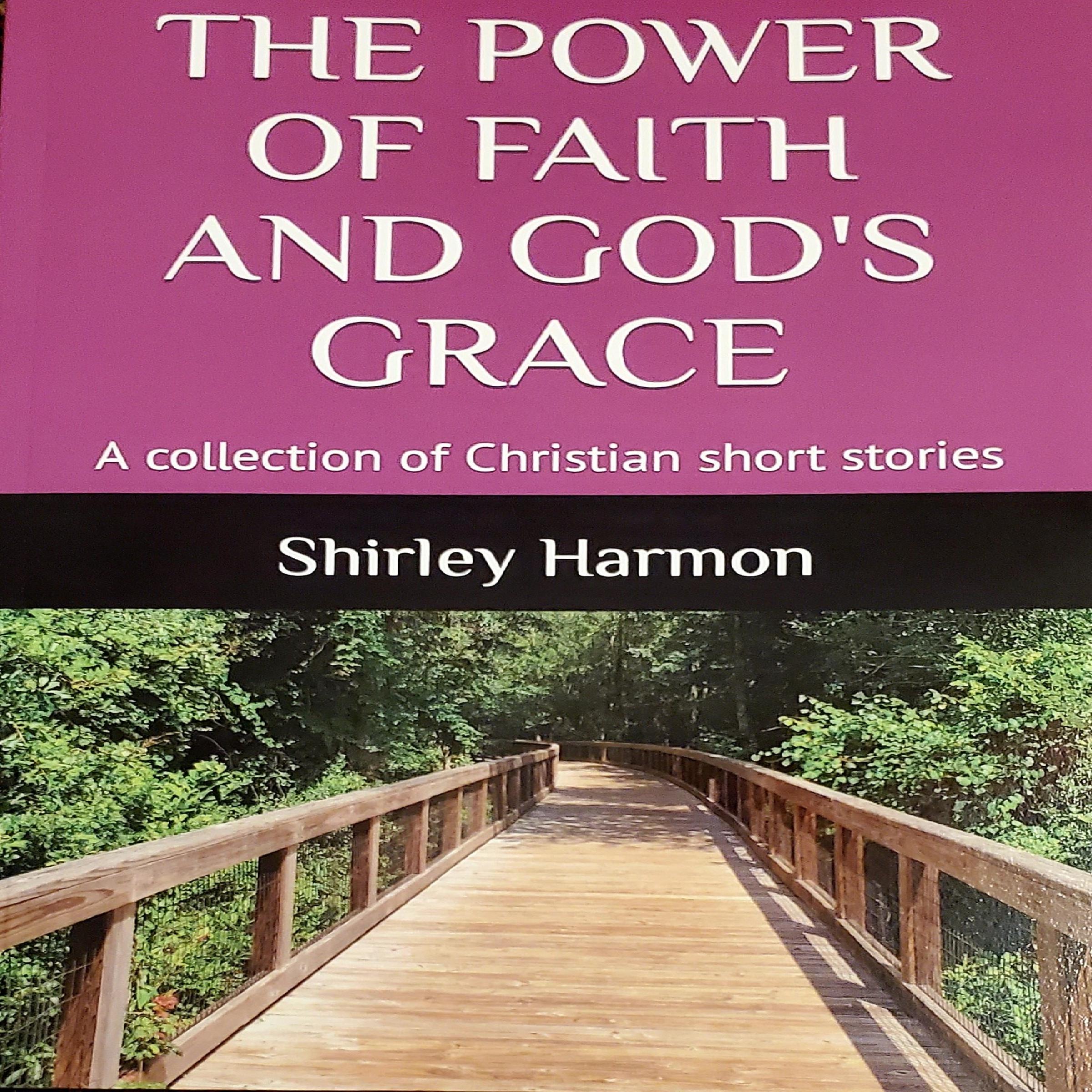 The Power of Faith and God's Grace
