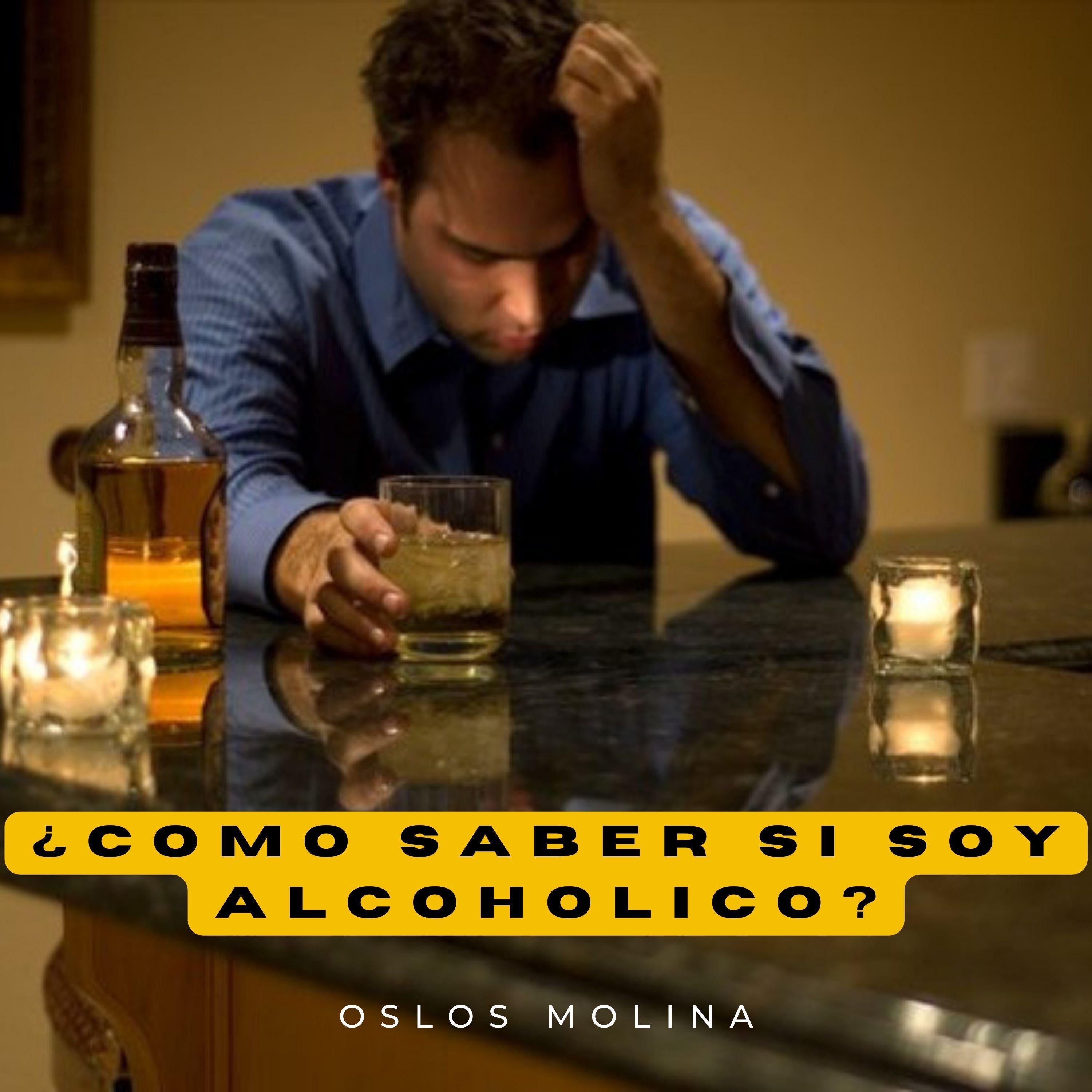 ¿Como saber si soy alcohólico?