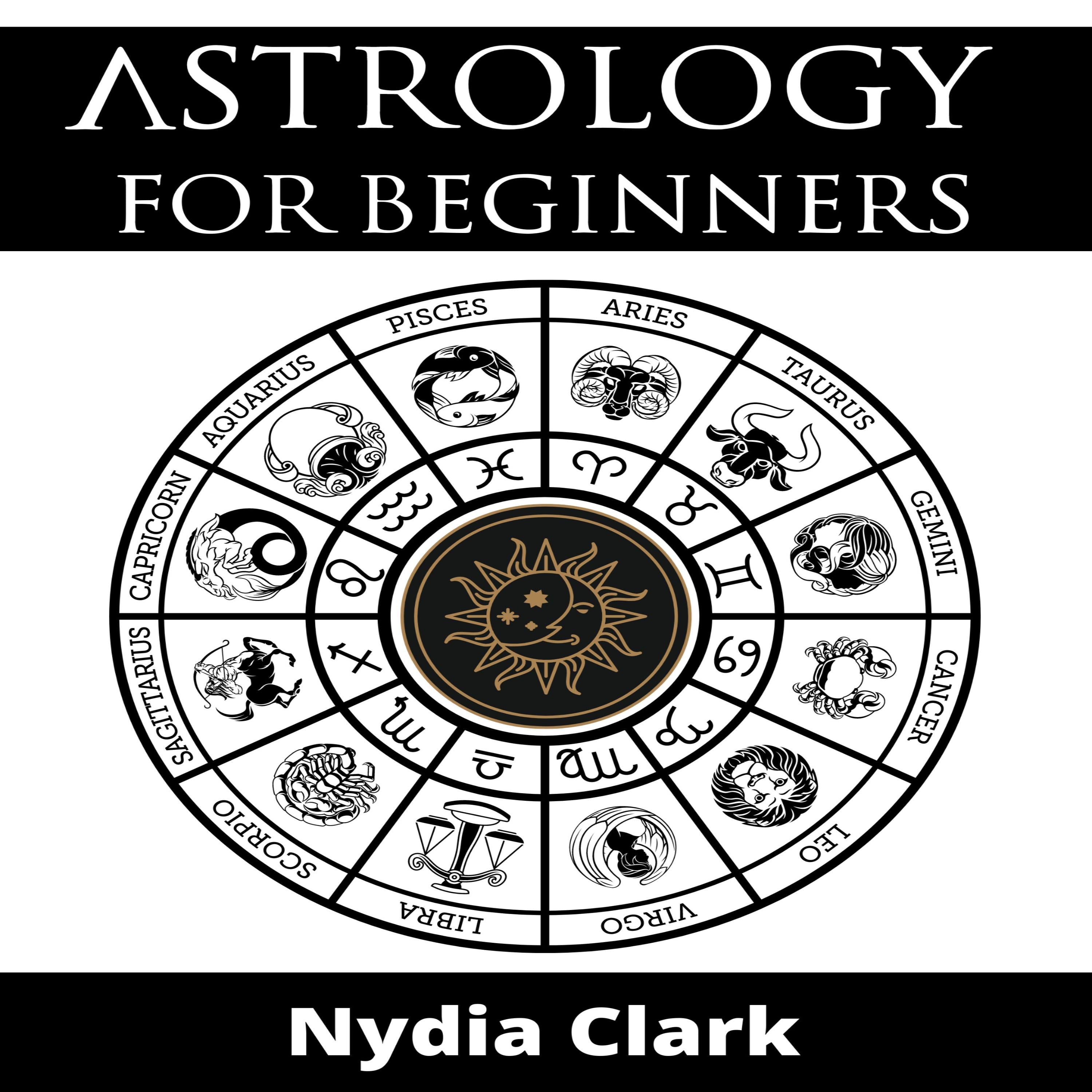 ASTROLOGY FOR BEGINNERS