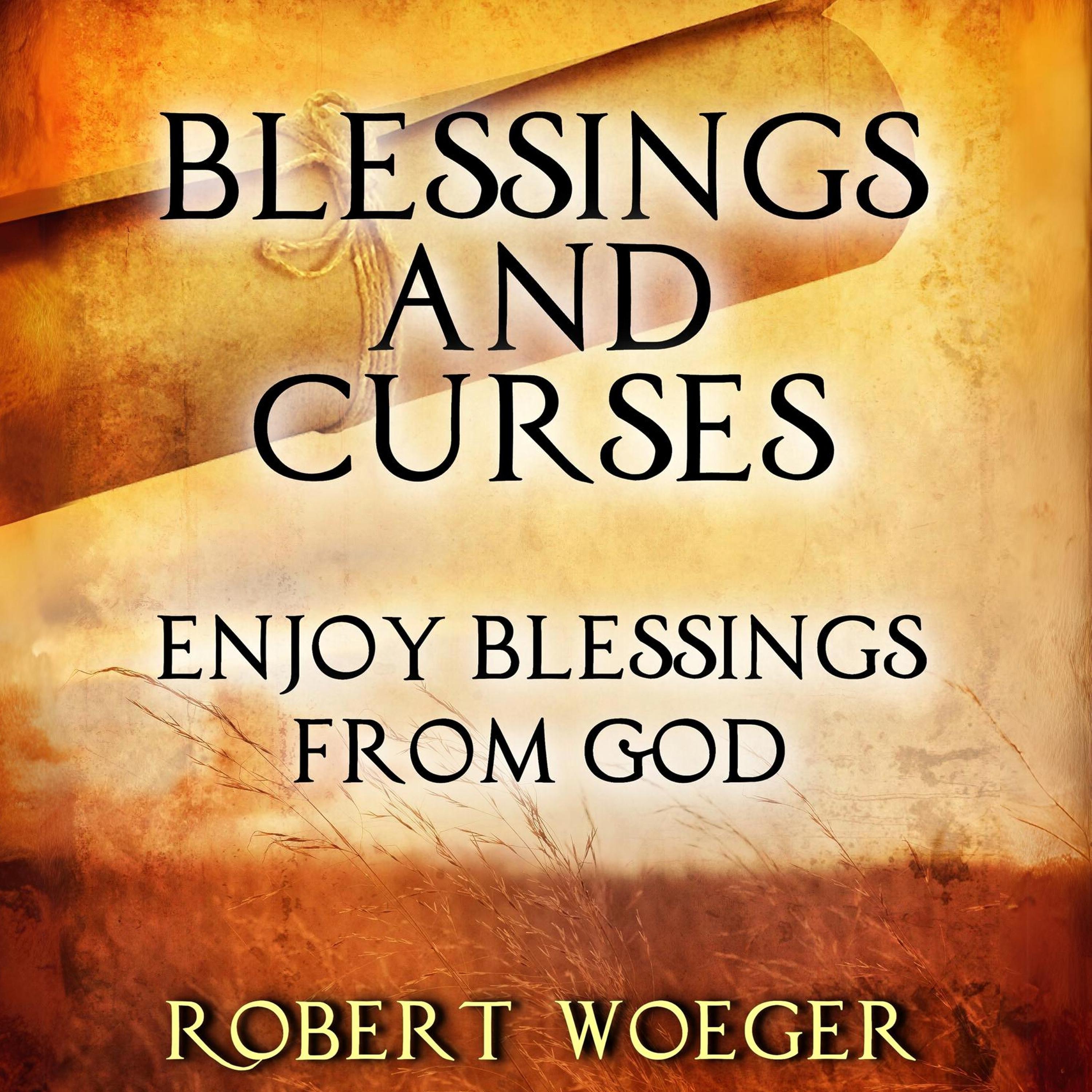 Blessings And Curses