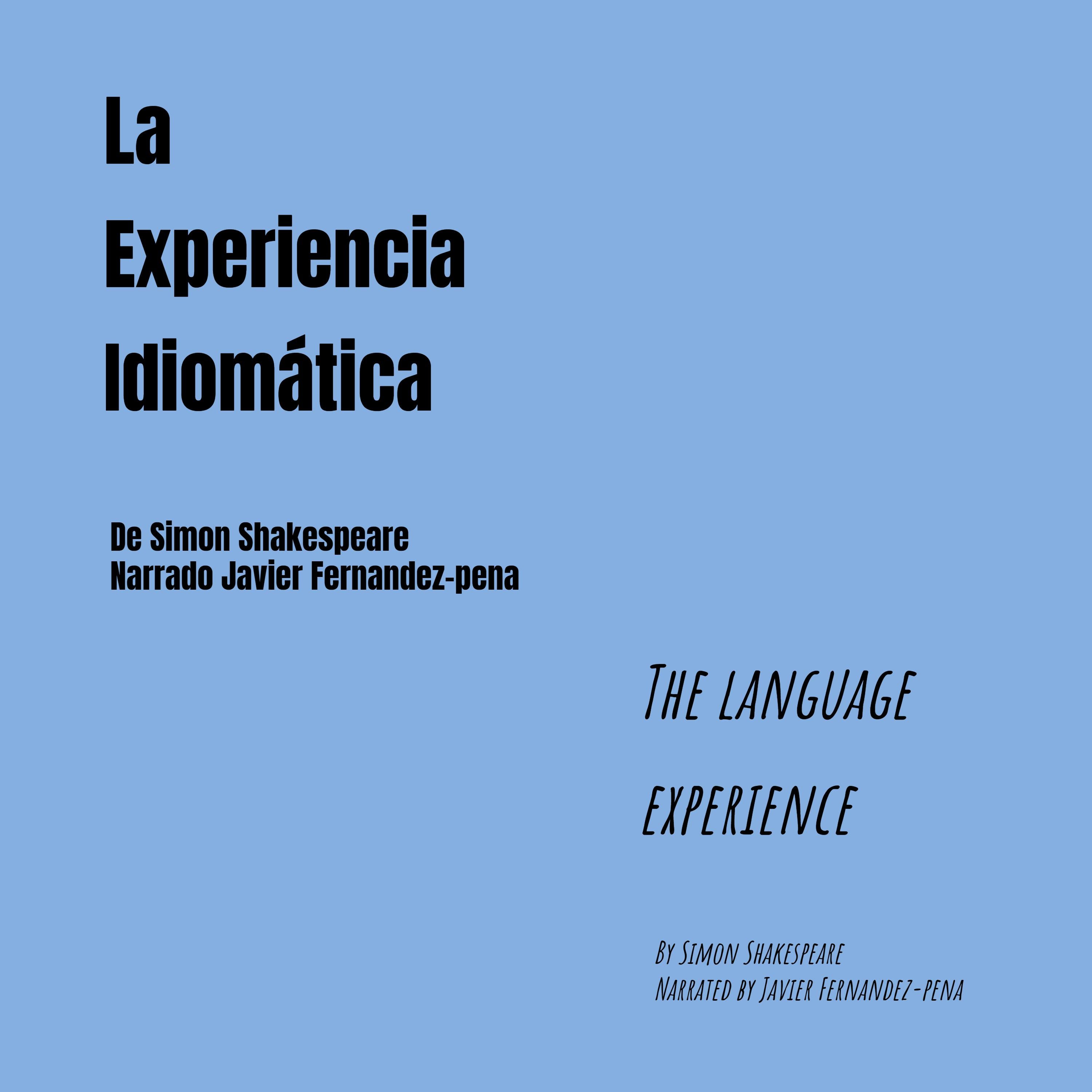 La Experiencia Idiomática