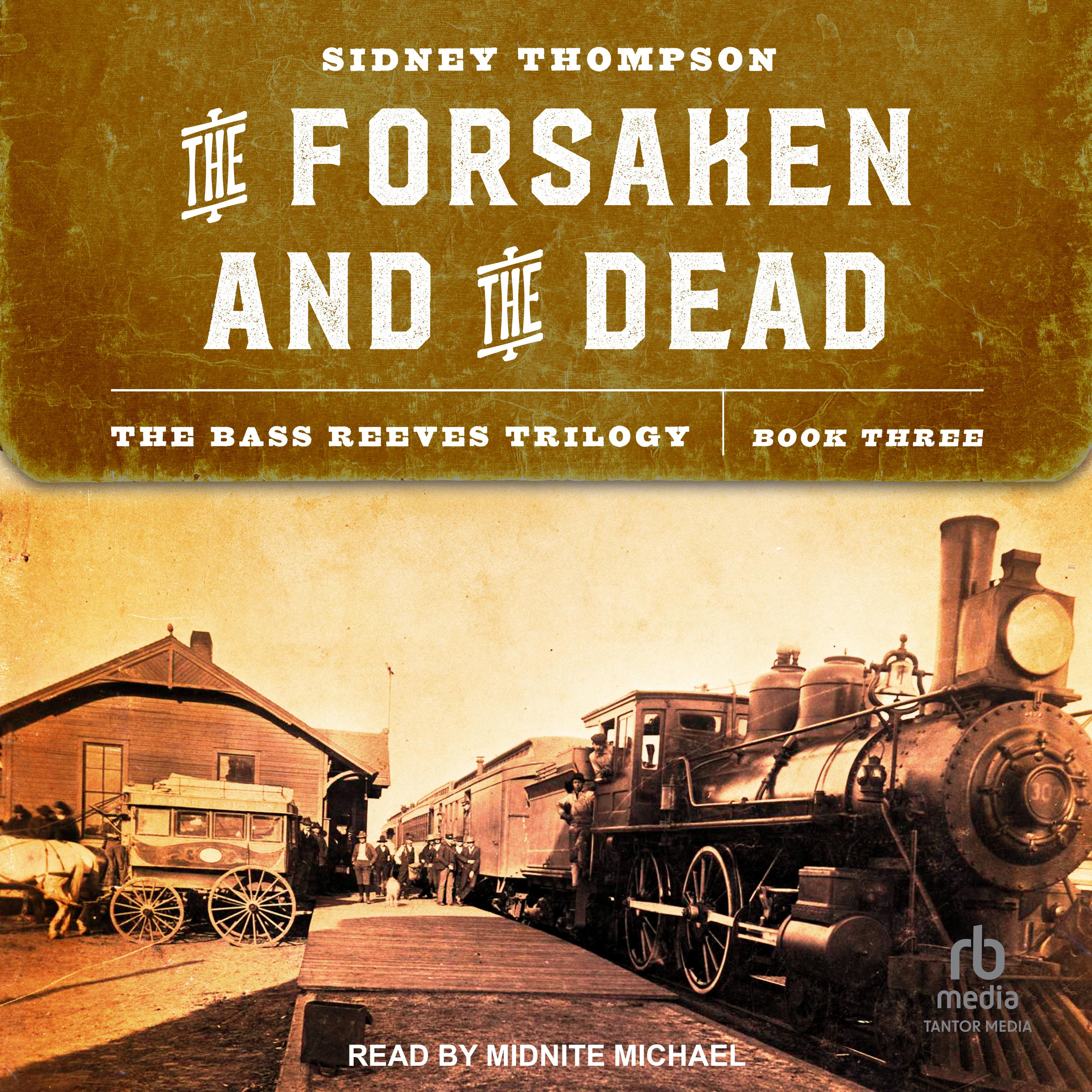 The Forsaken and the Dead