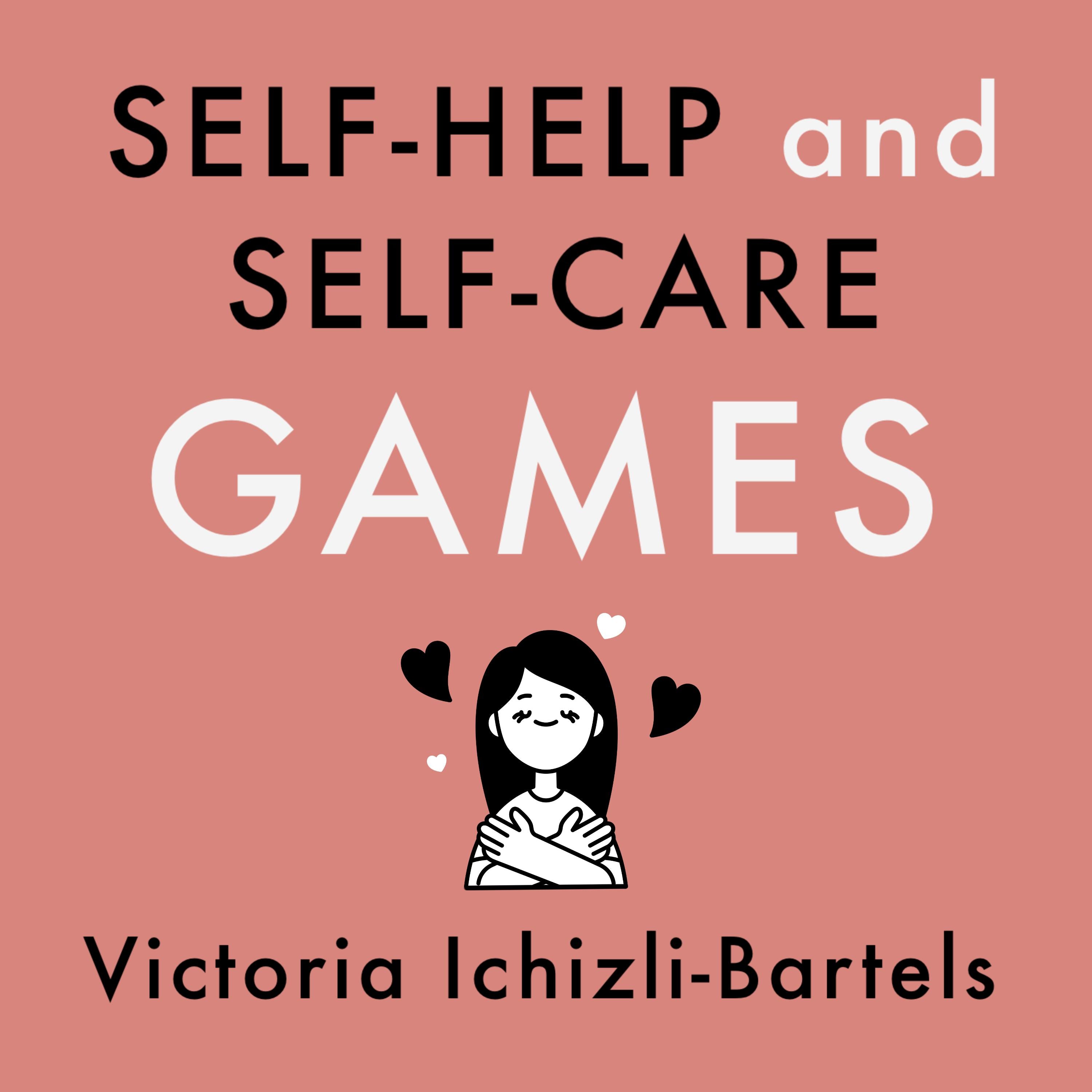 Self-Help and Self-Care Games