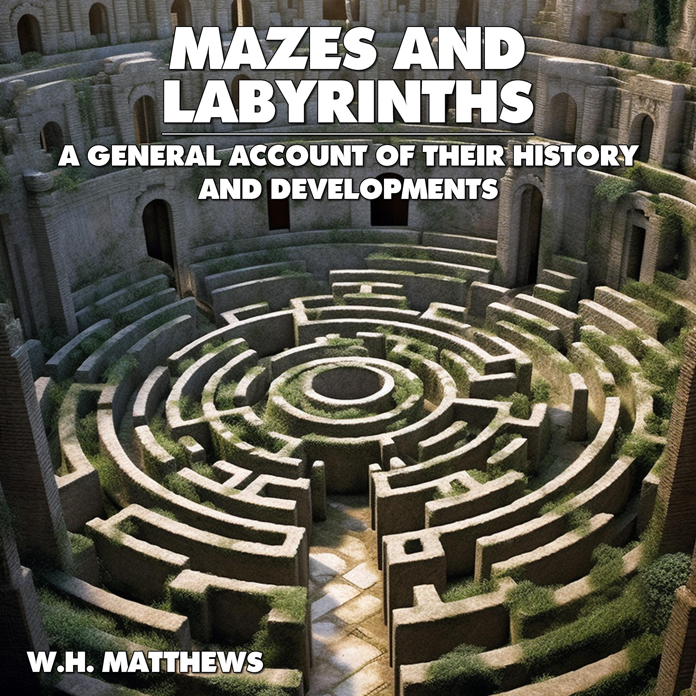 Mazes and Labyrinths