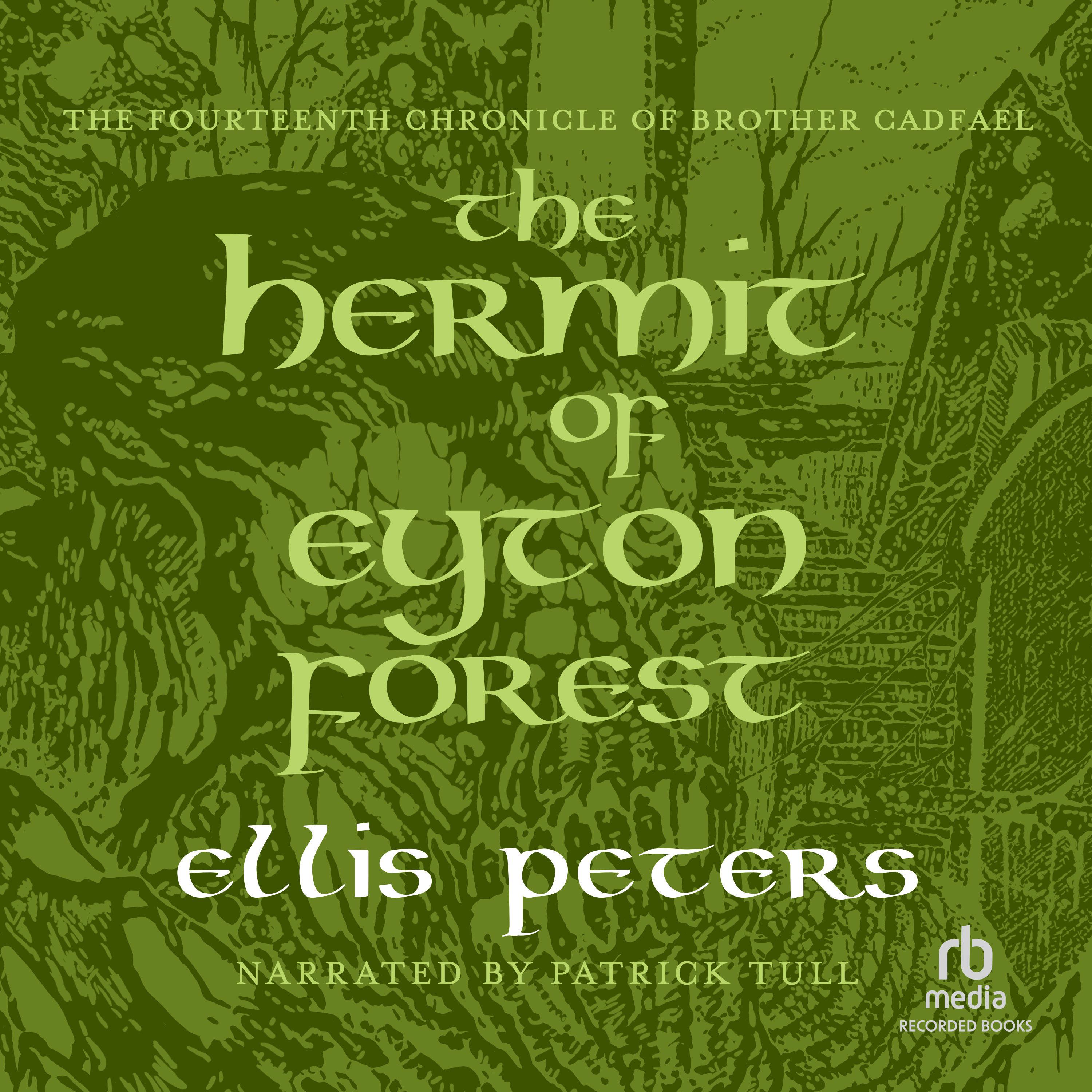 The Hermit of Eyton Forest