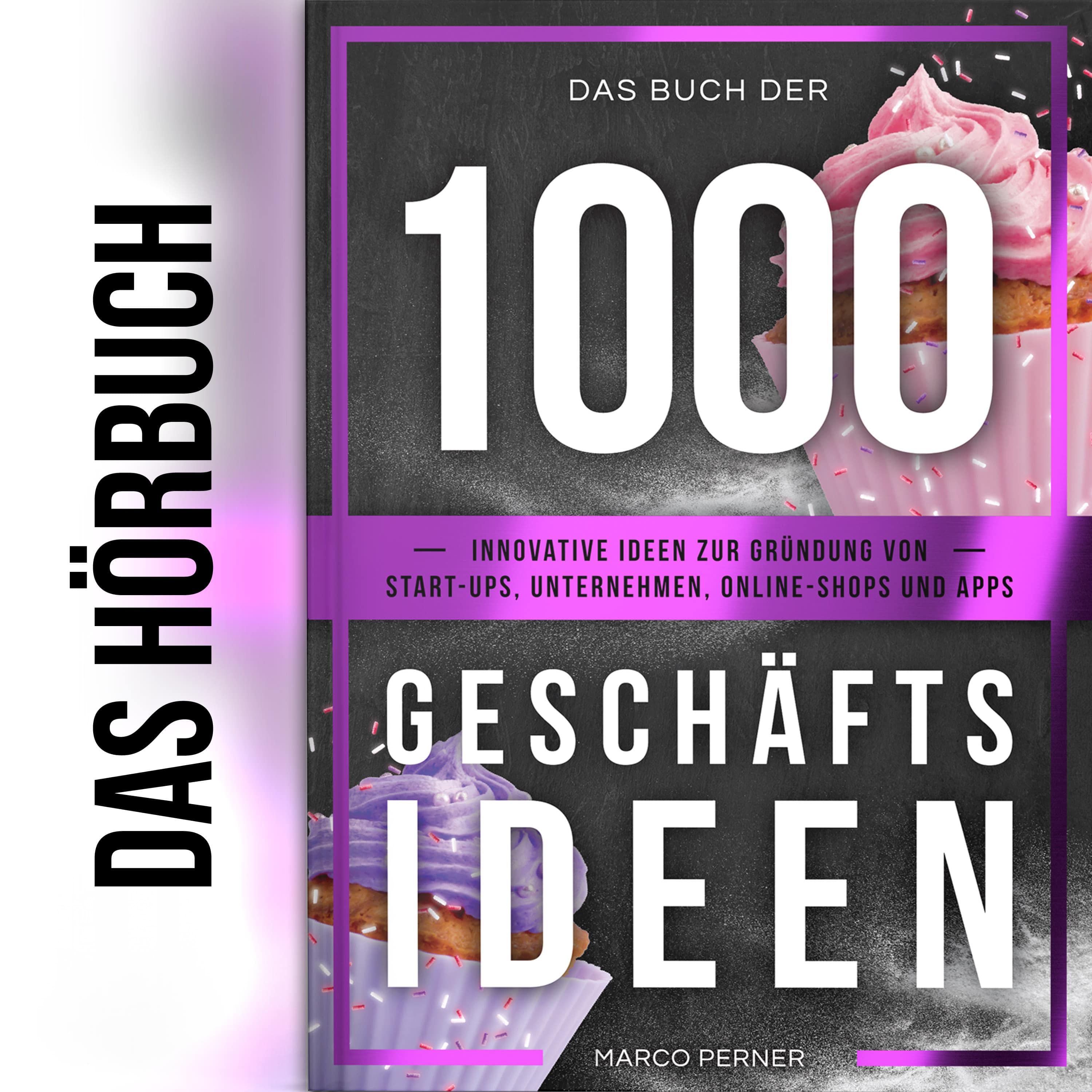 Das Buch der 1000 Geschäftsideen