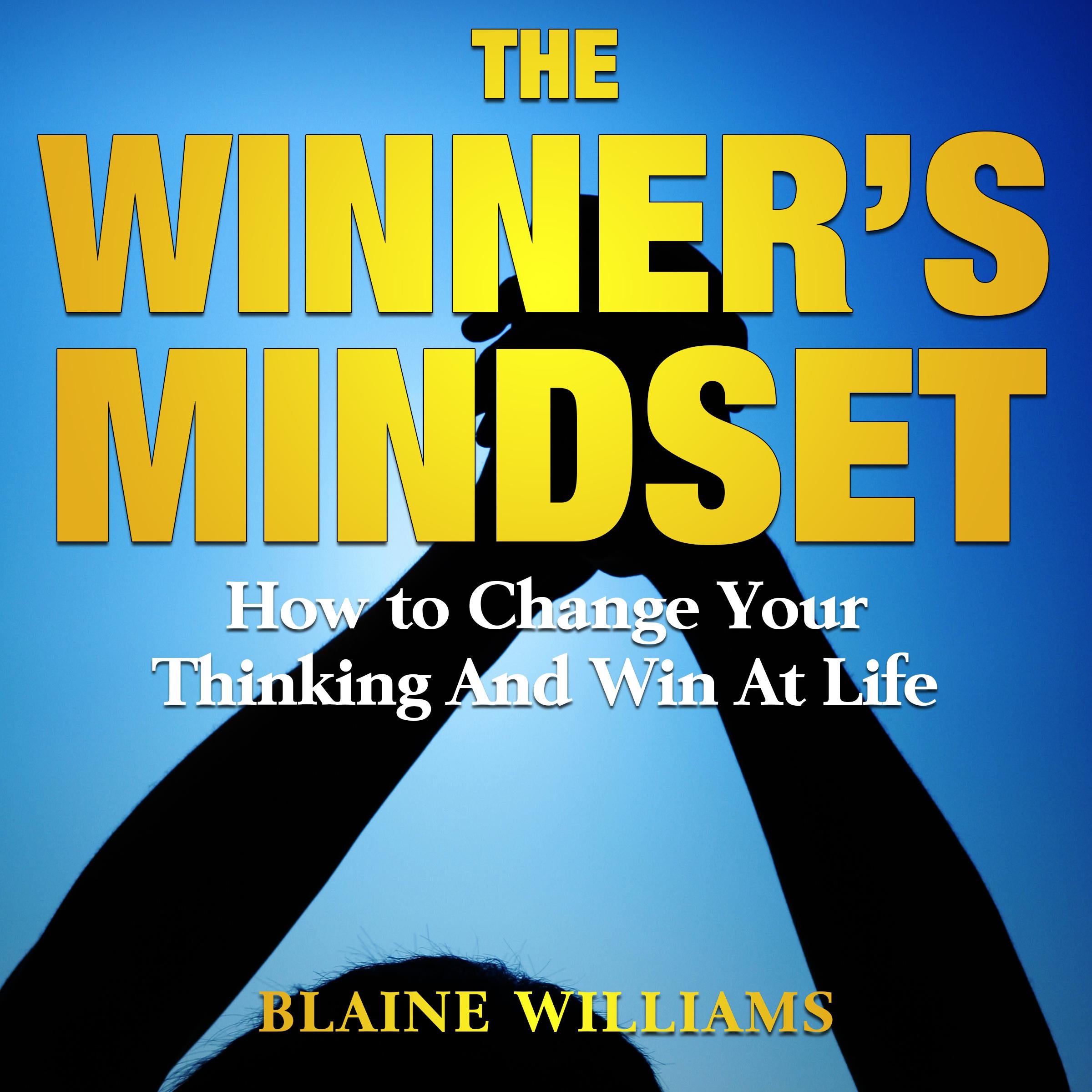 The Winner's Mindset