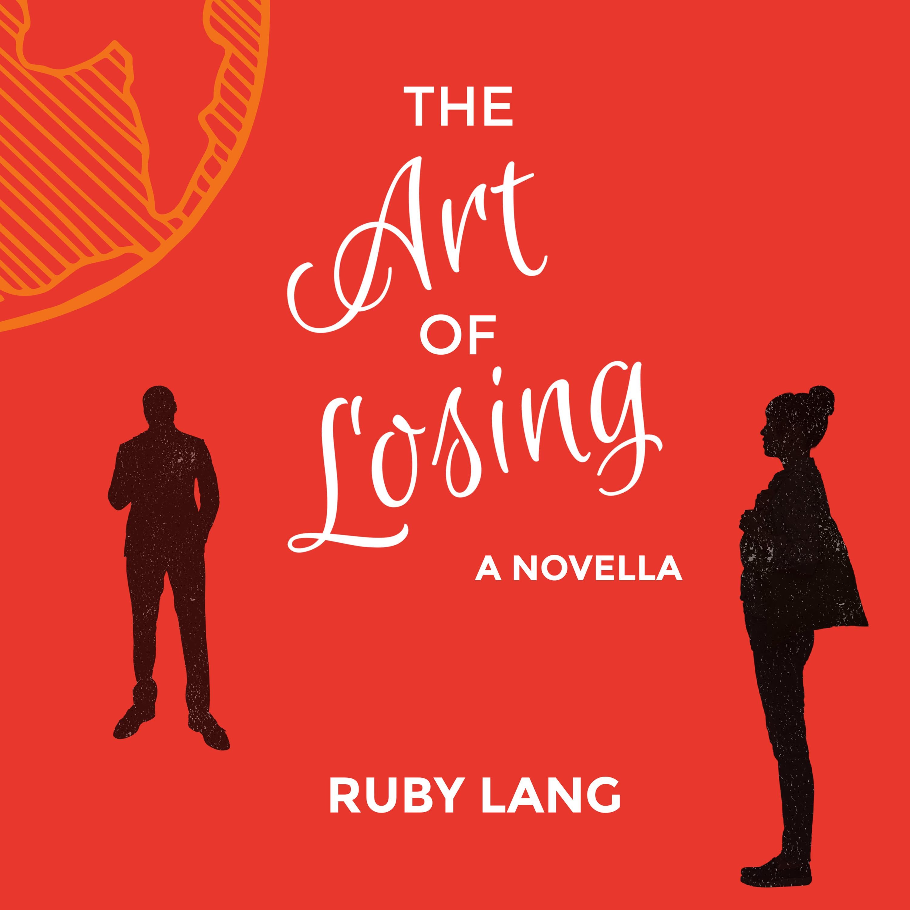 The Art of Losing