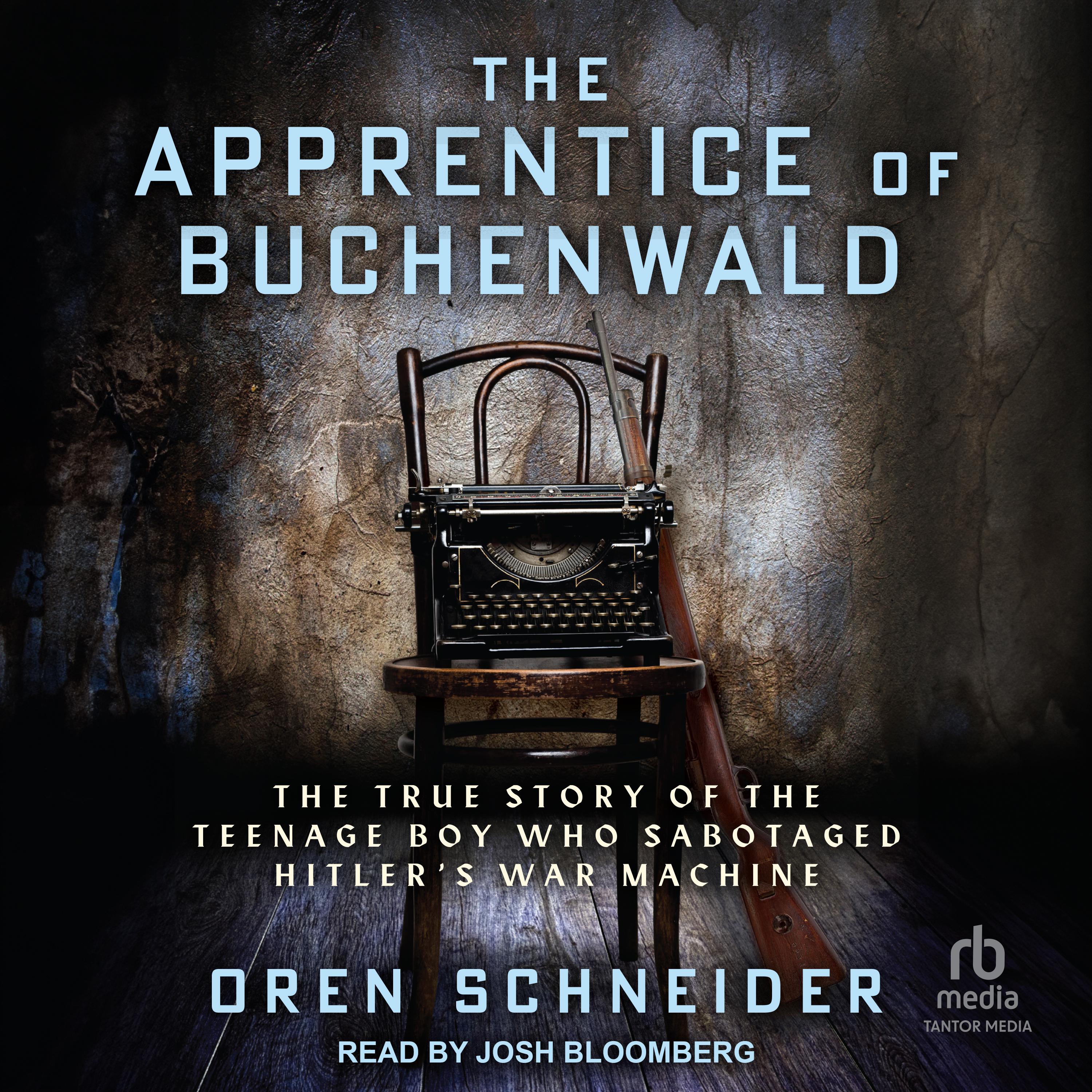 The Apprentice of Buchenwald