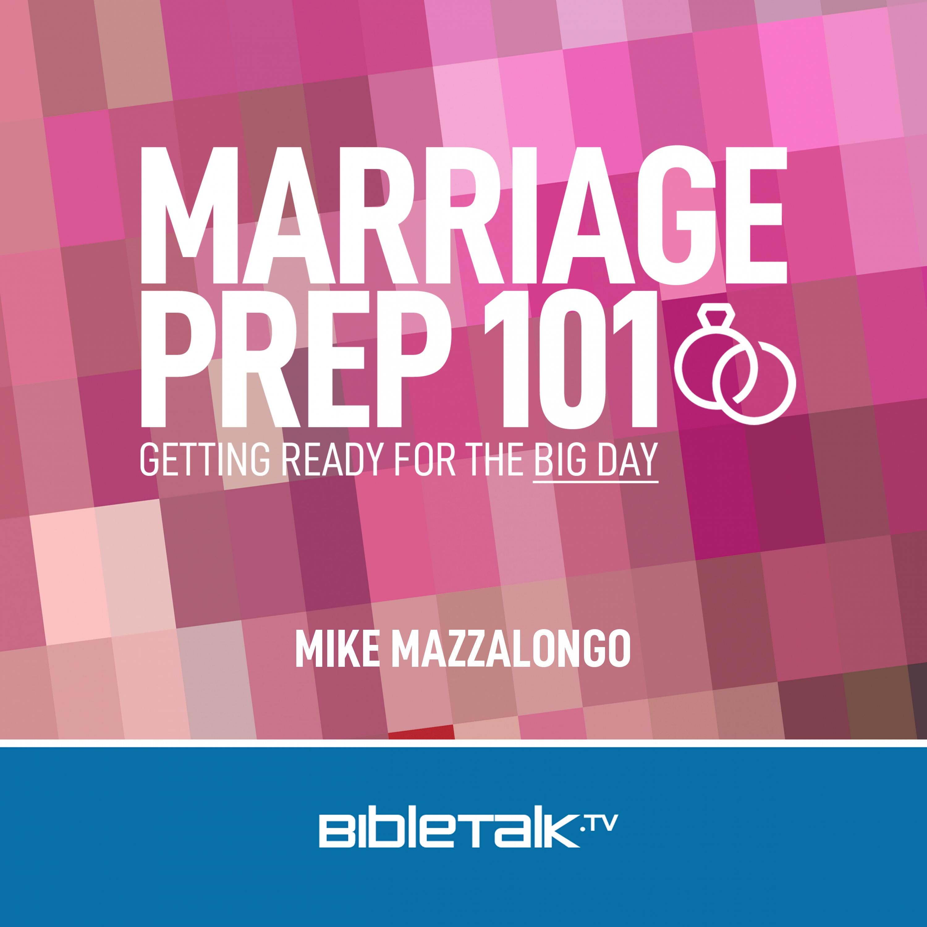 Marriage Prep 101