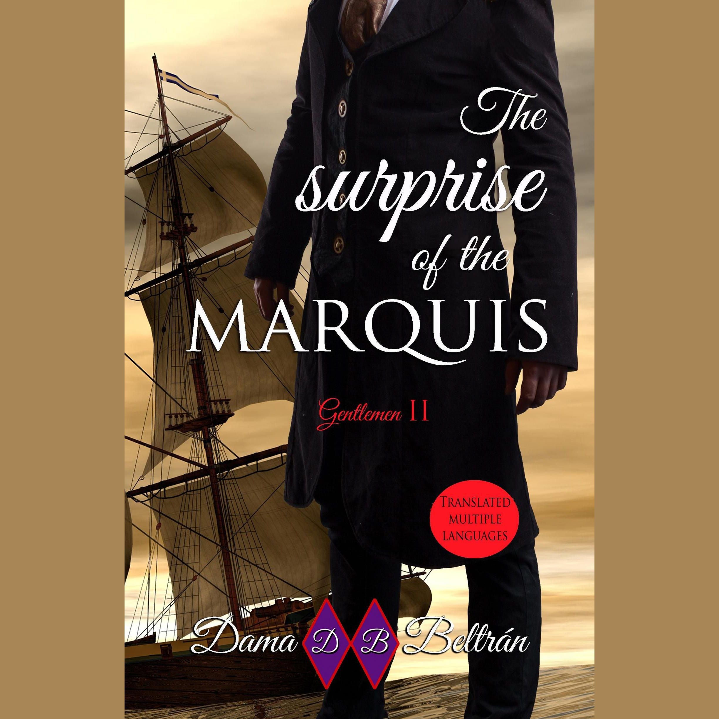 The surprise of the Marquis (male version)