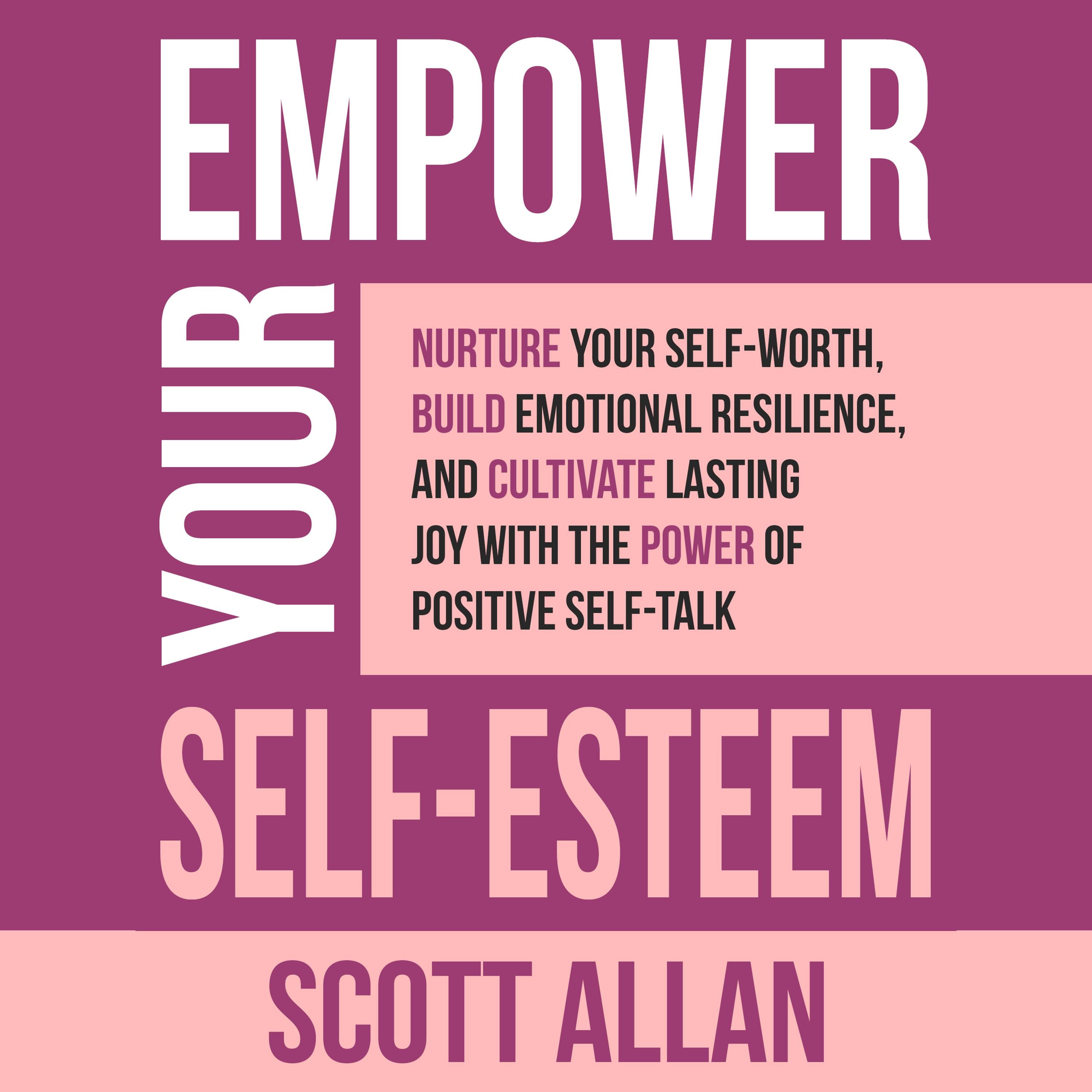 Empower Your Self-Esteem