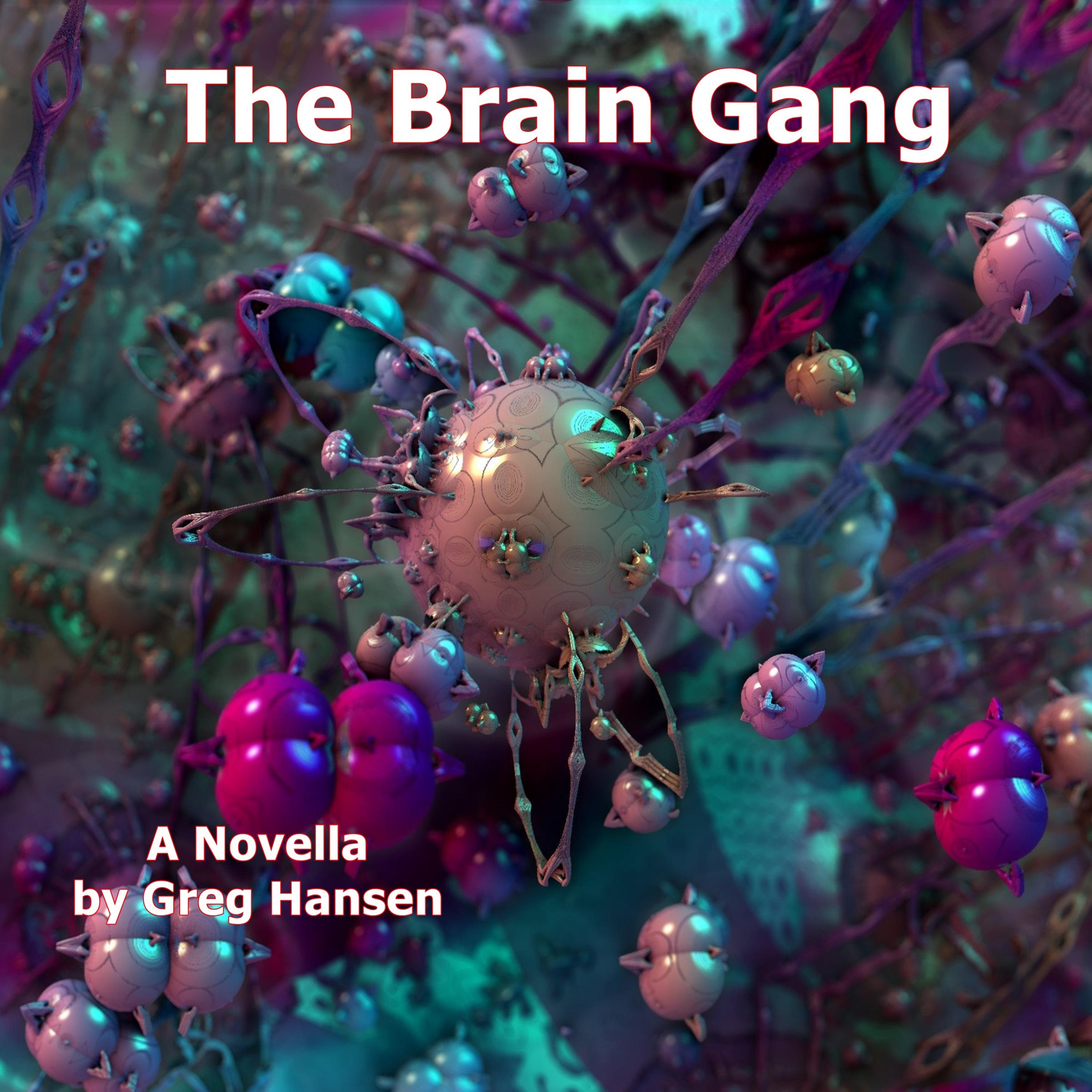 The Brain Gang