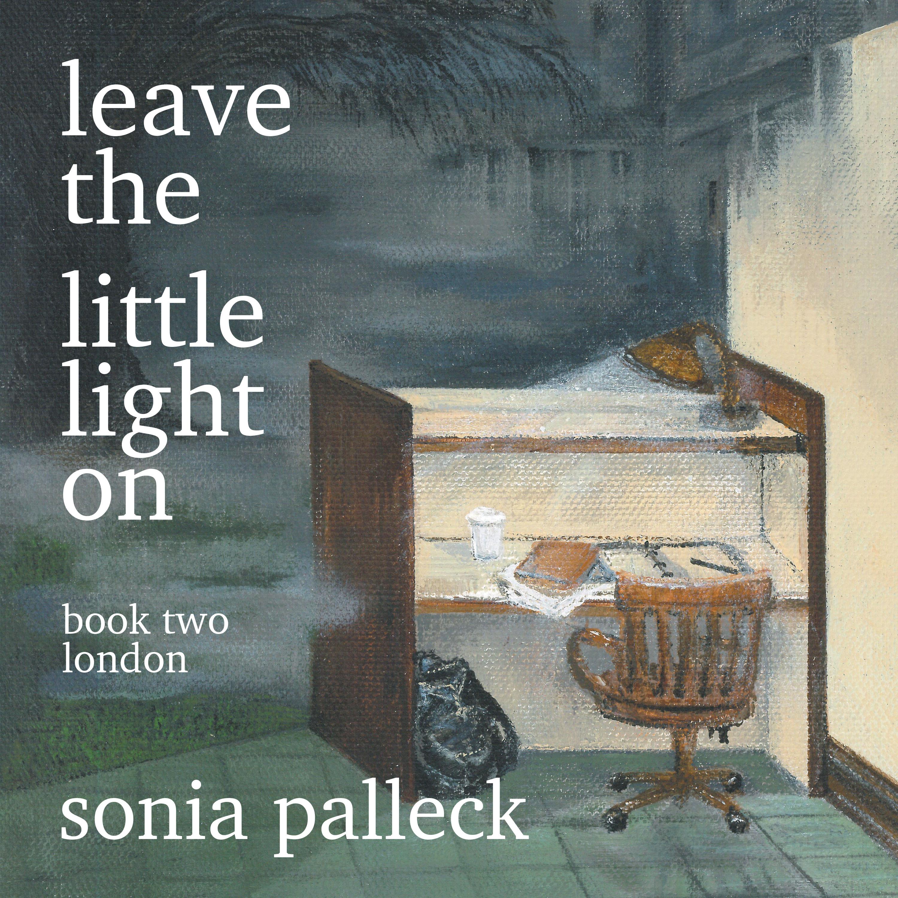 Leave the Little Light On, Book Two