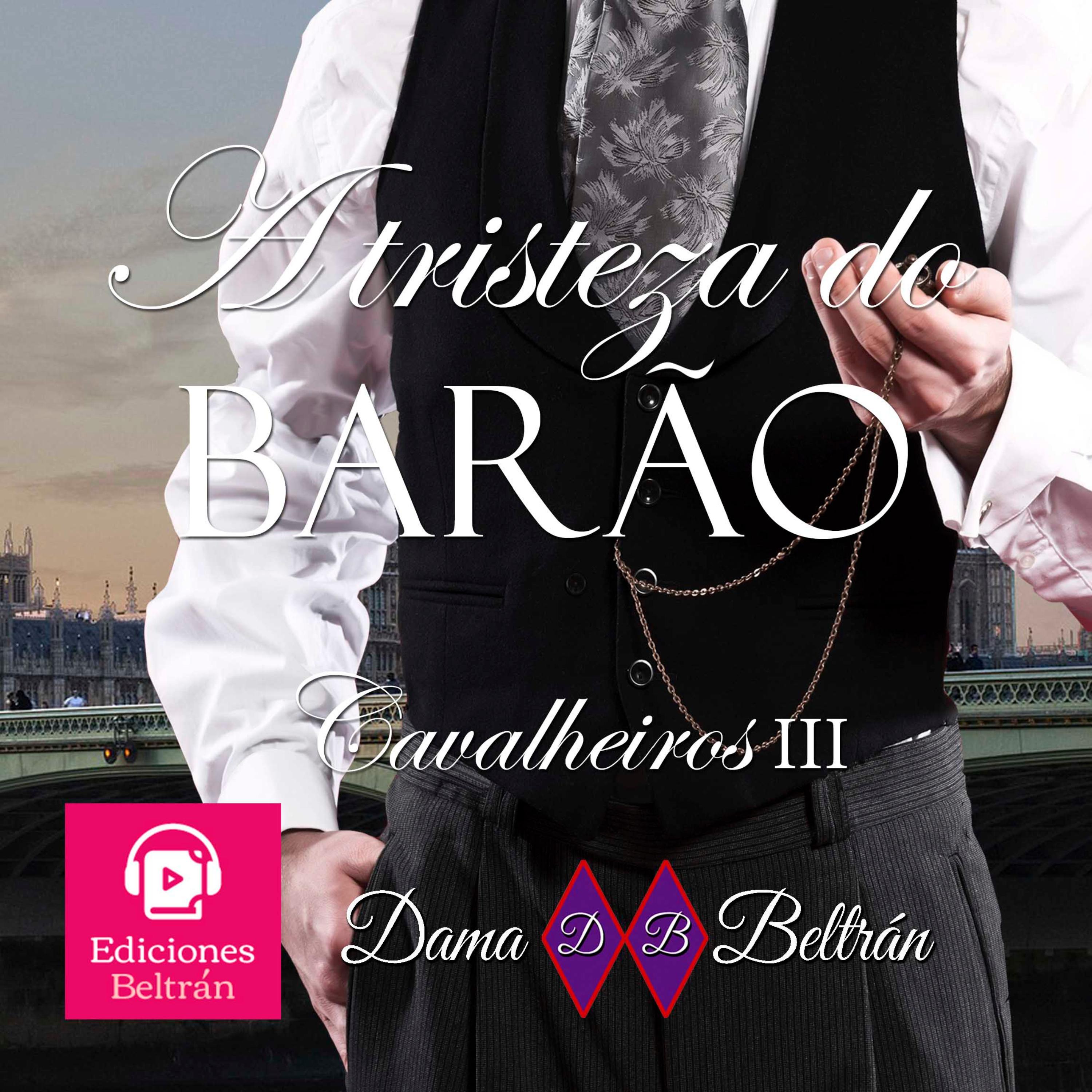 A tristeza do Barão (Versão brasileira)