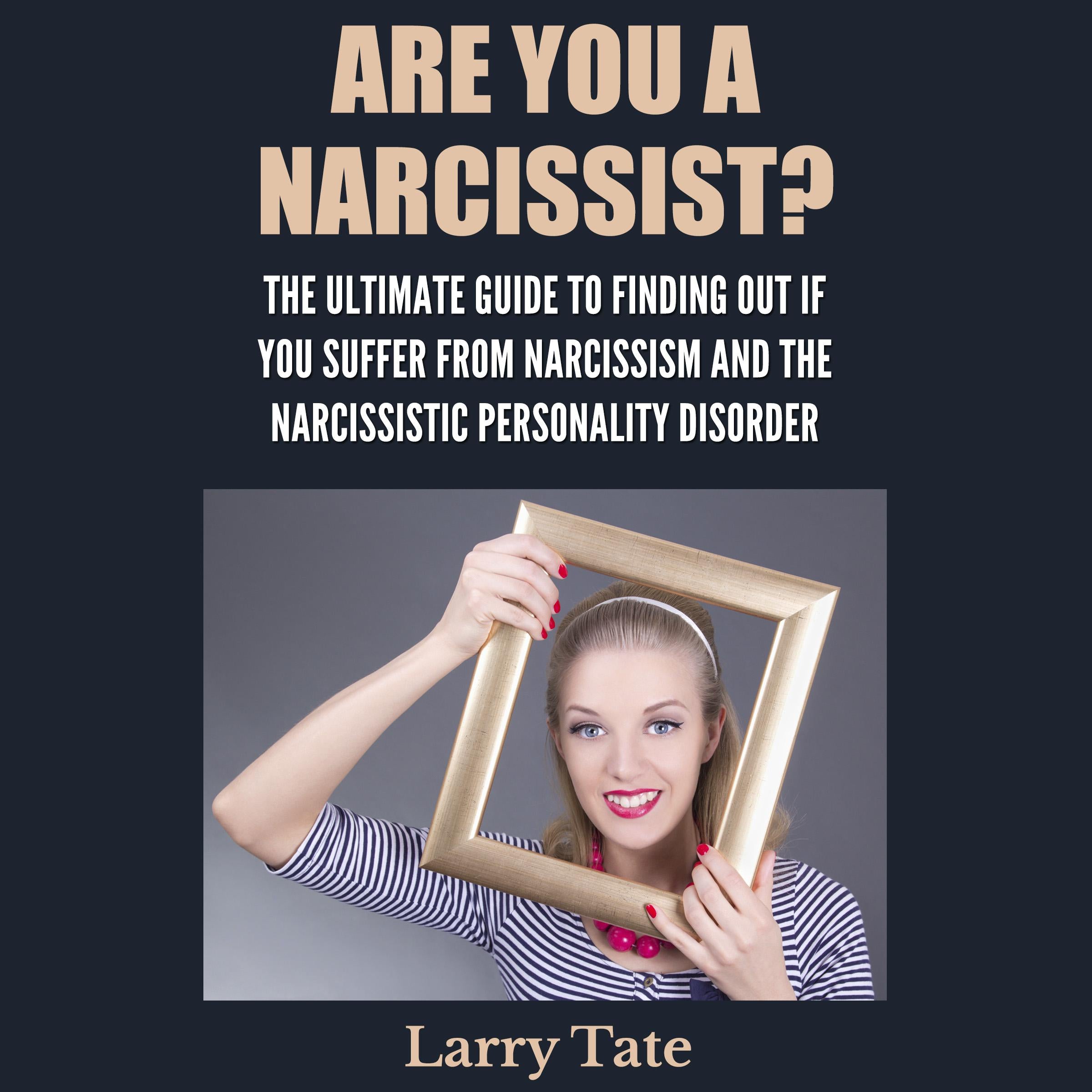 Are You A Narcissist?