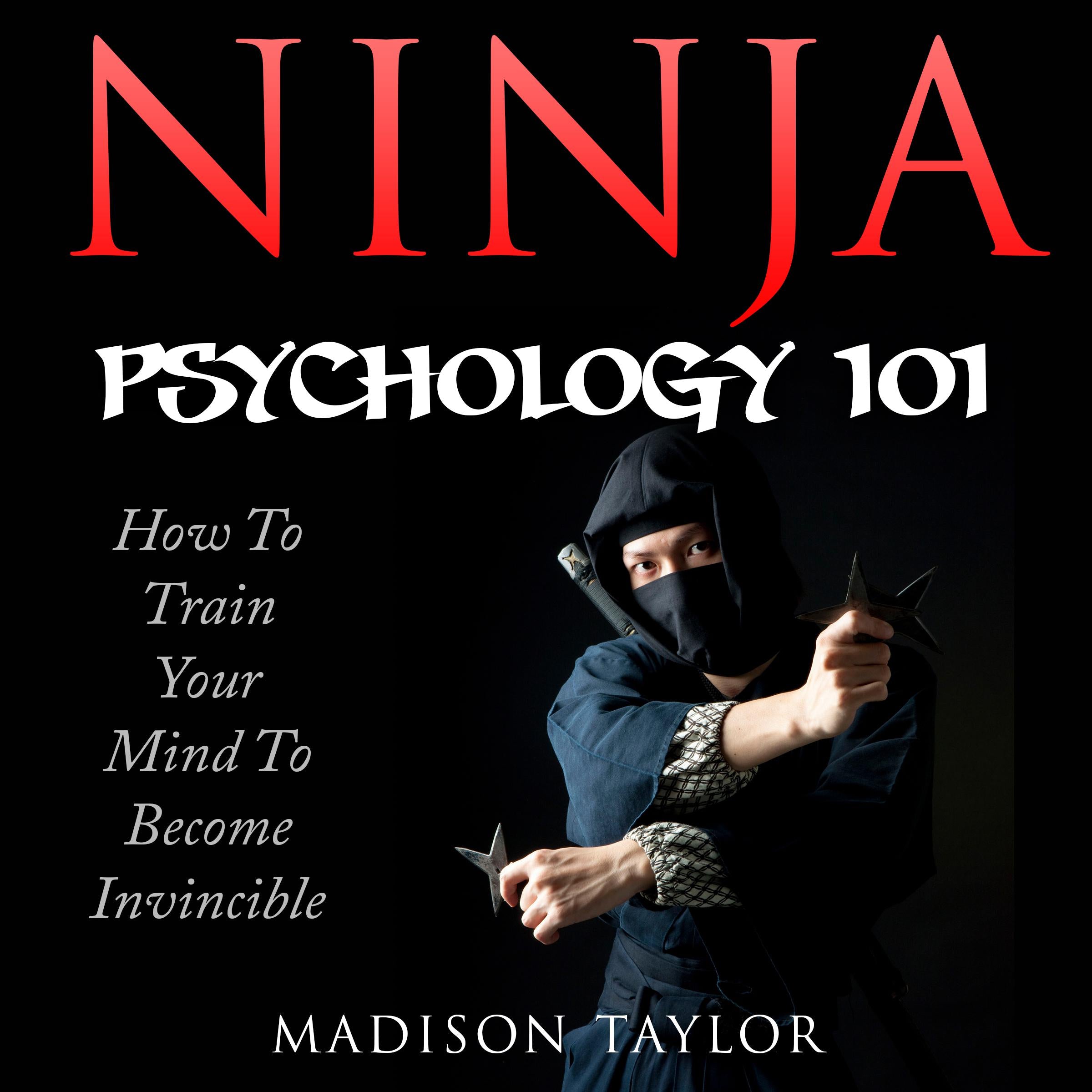Ninja Psychology 101