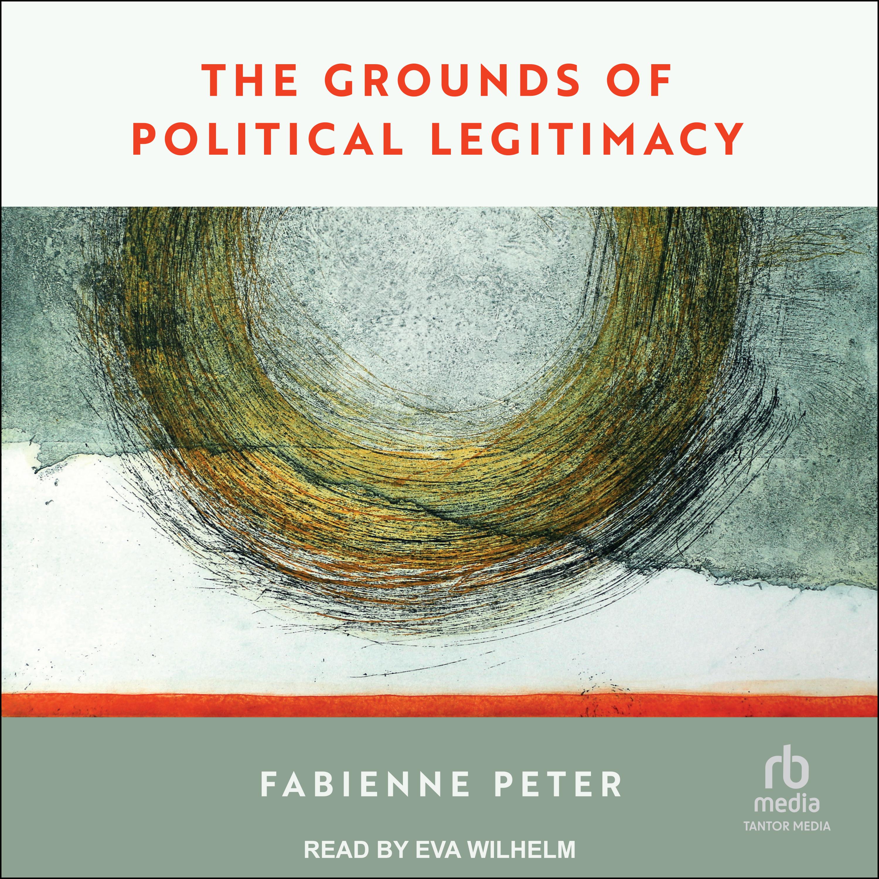 The Grounds of Political Legitimacy