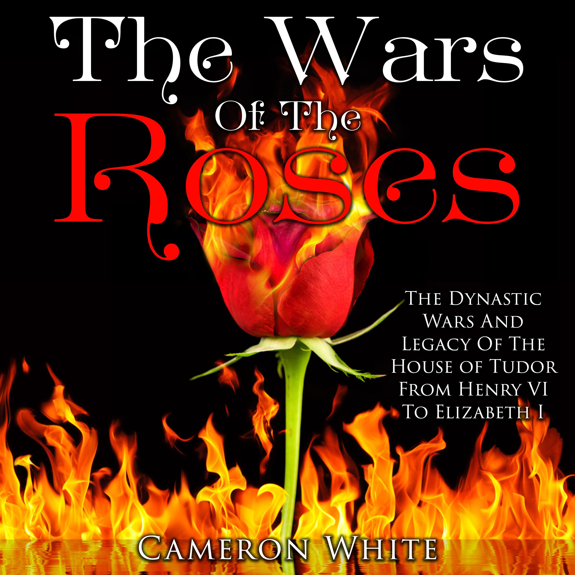 The Wars of the Roses