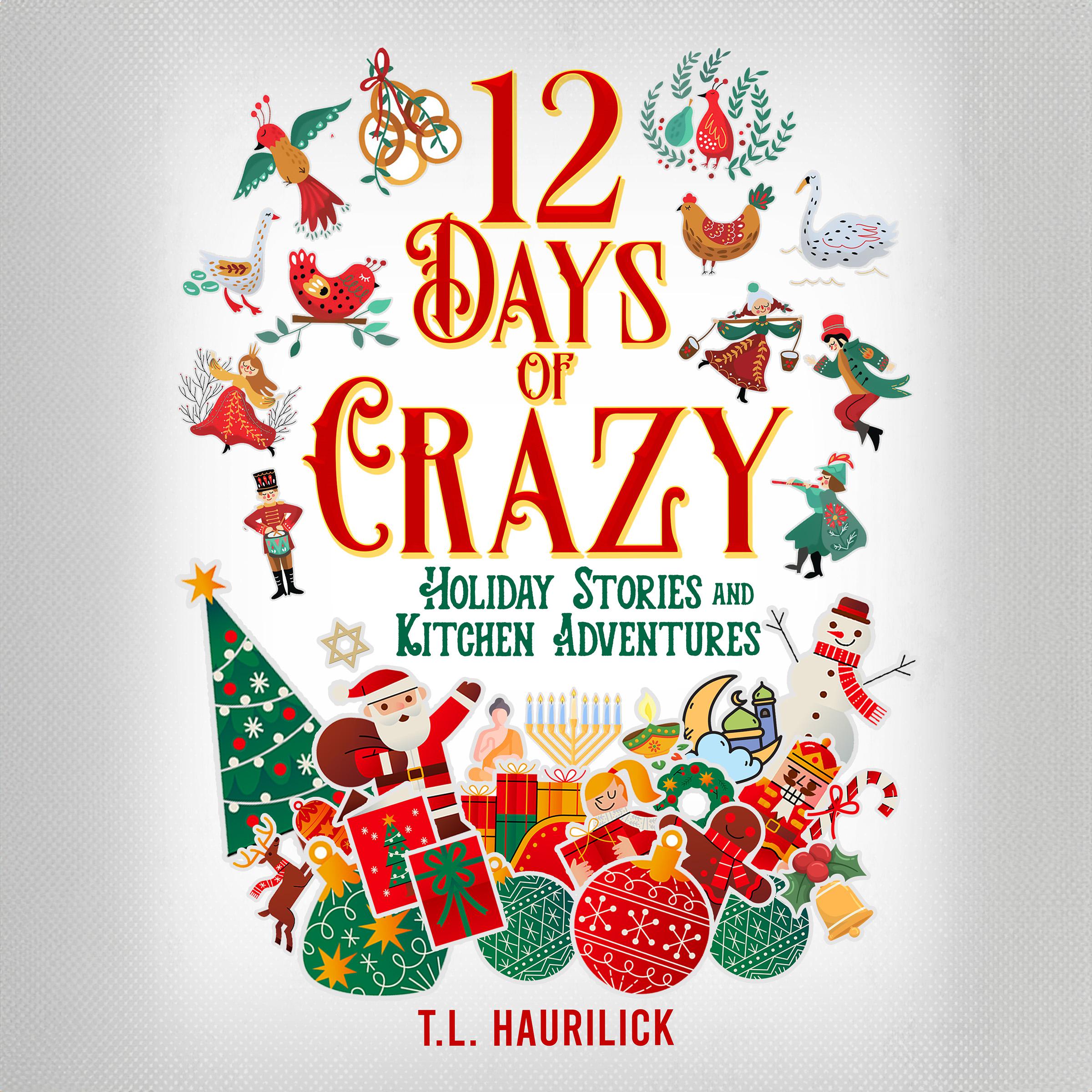 12 Days of Crazy