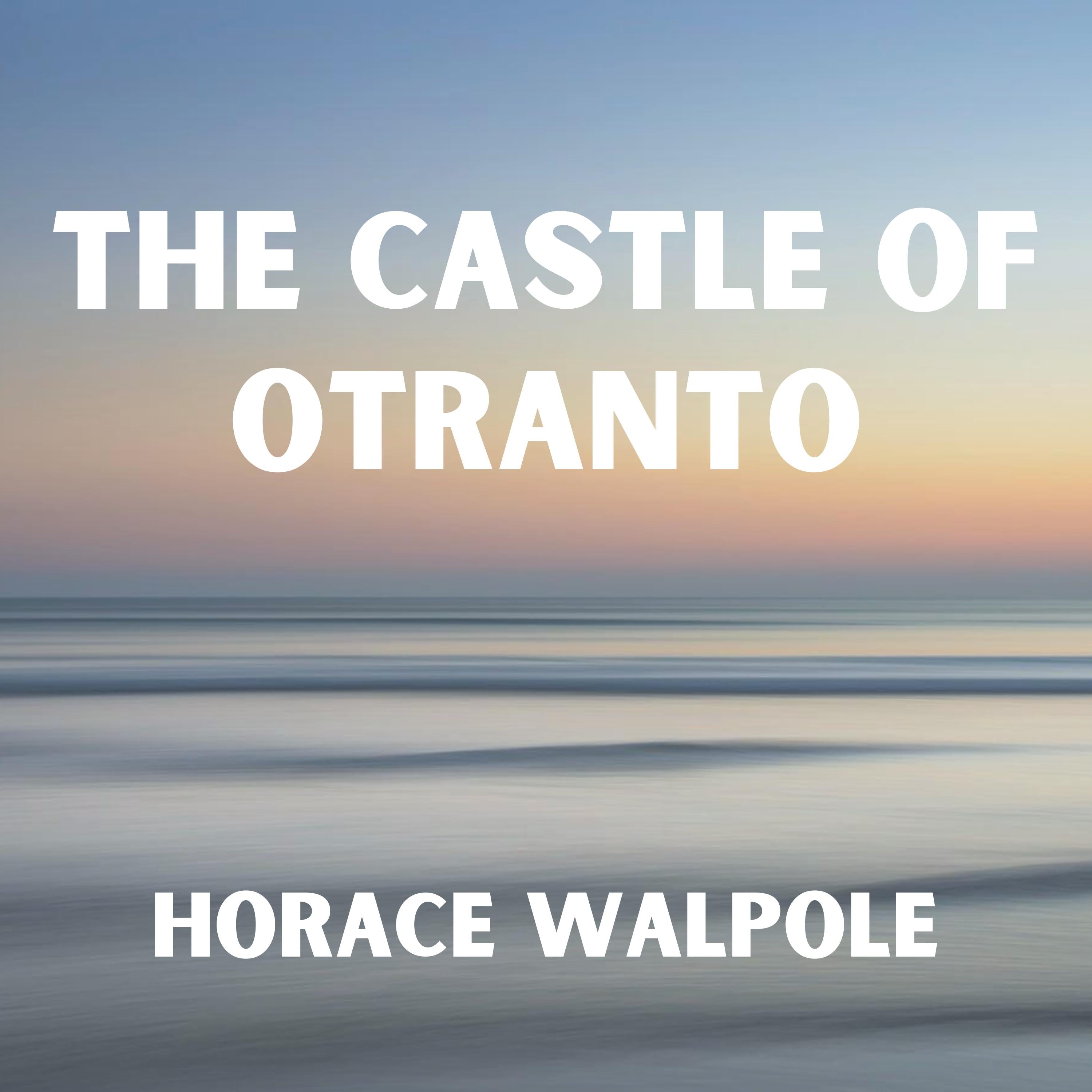 The Castle of Otranto