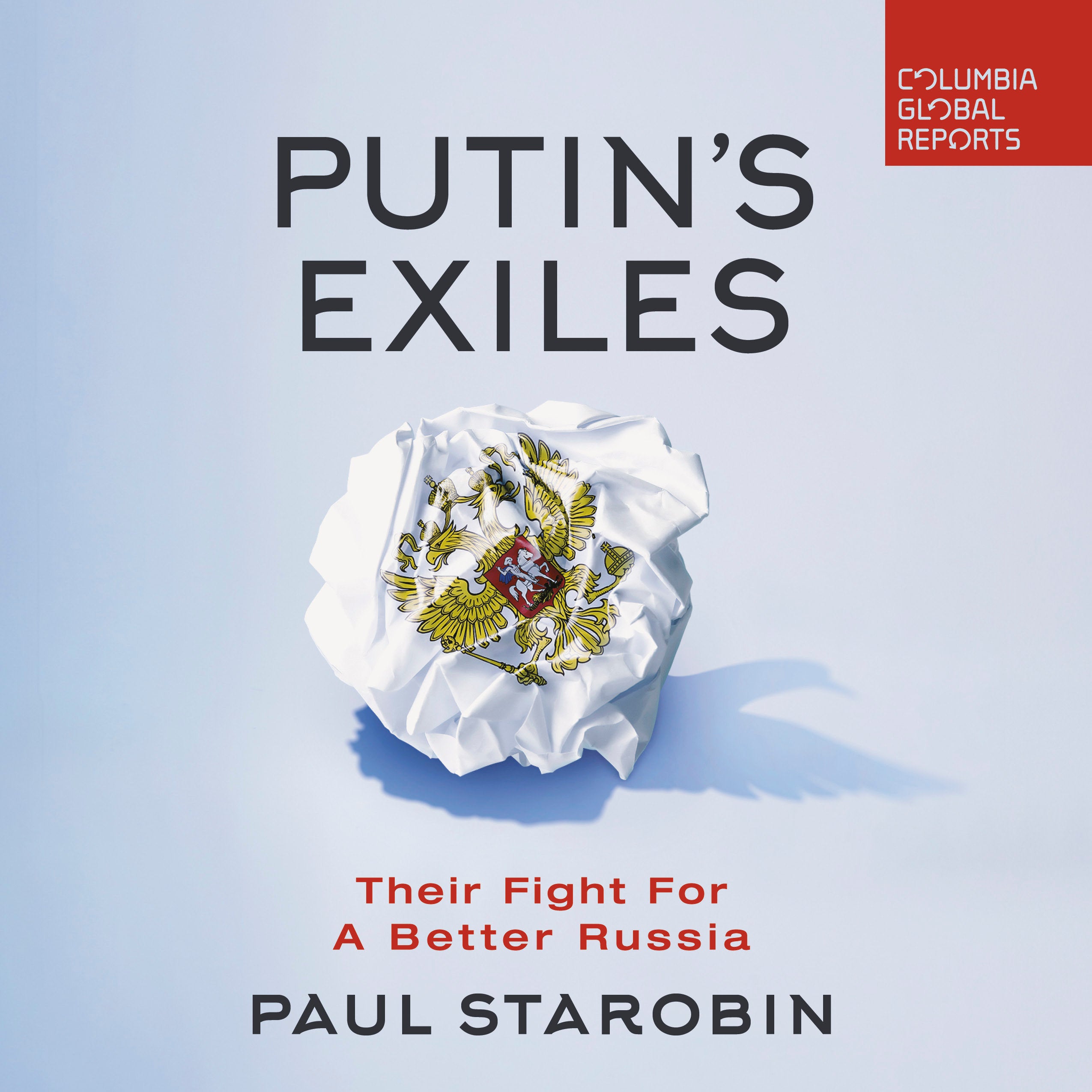 Putin's Exiles