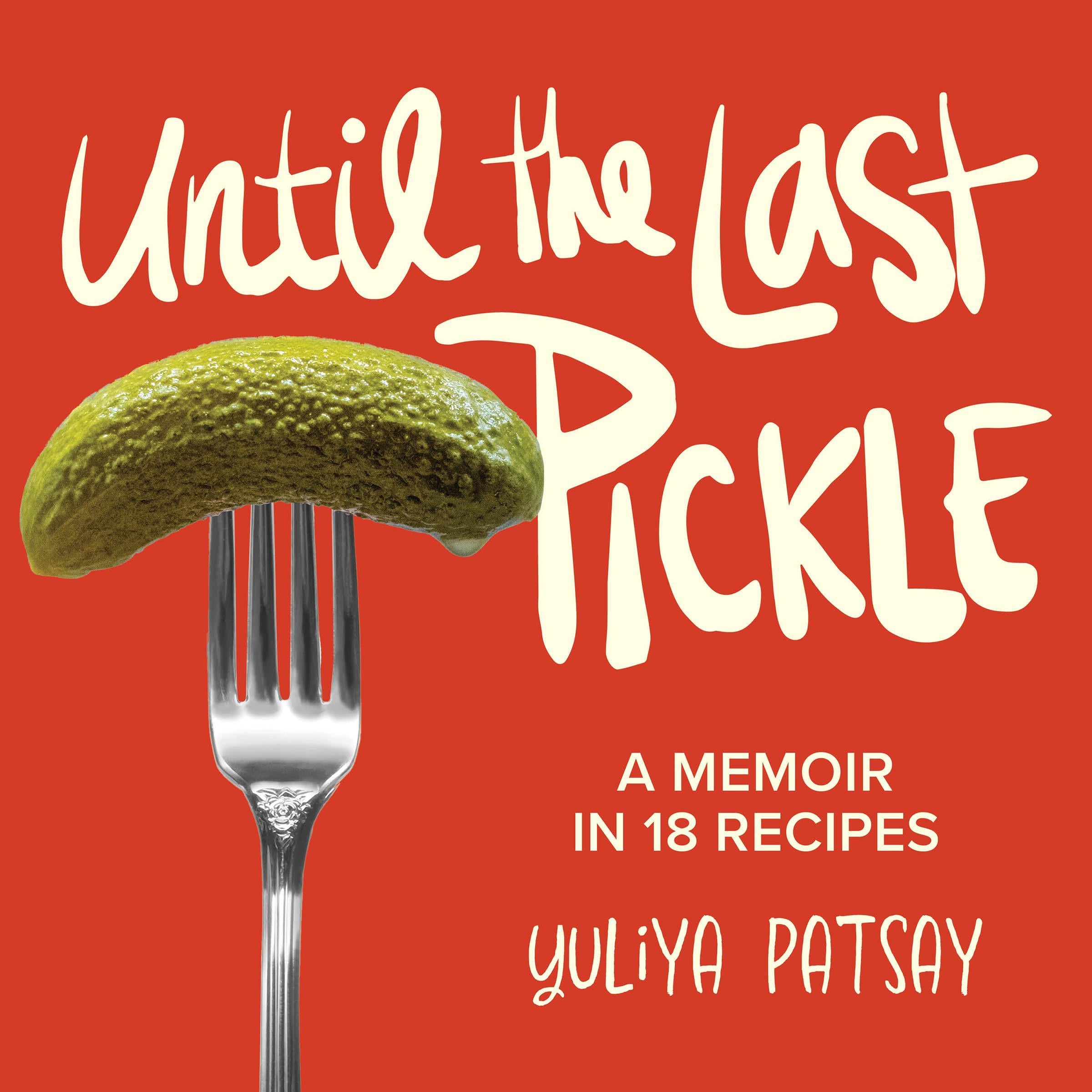 Until the Last Pickle