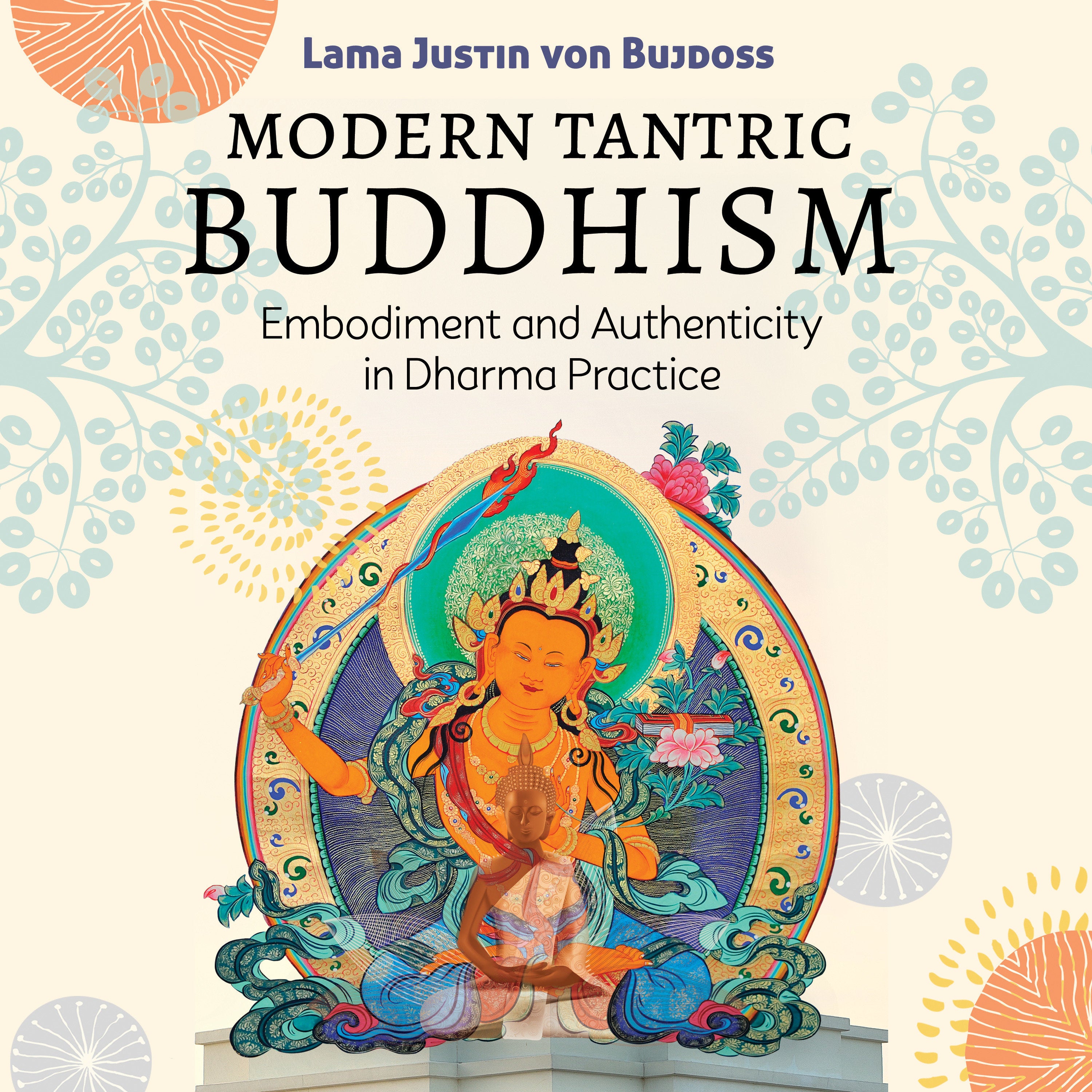 Modern Tantric Buddhism