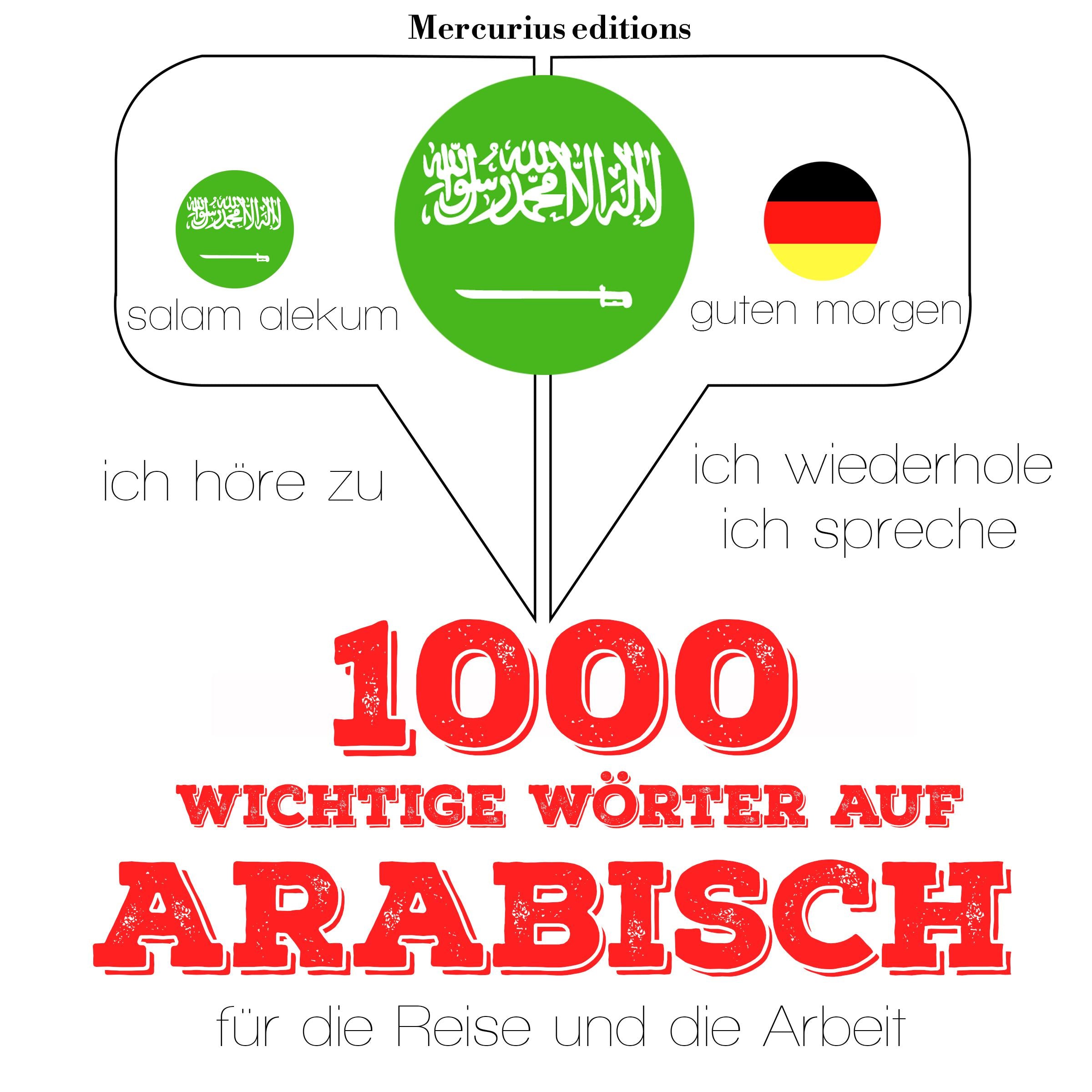1000 wichtige Wörter auf Arabisch für die Reise und die Arbeit