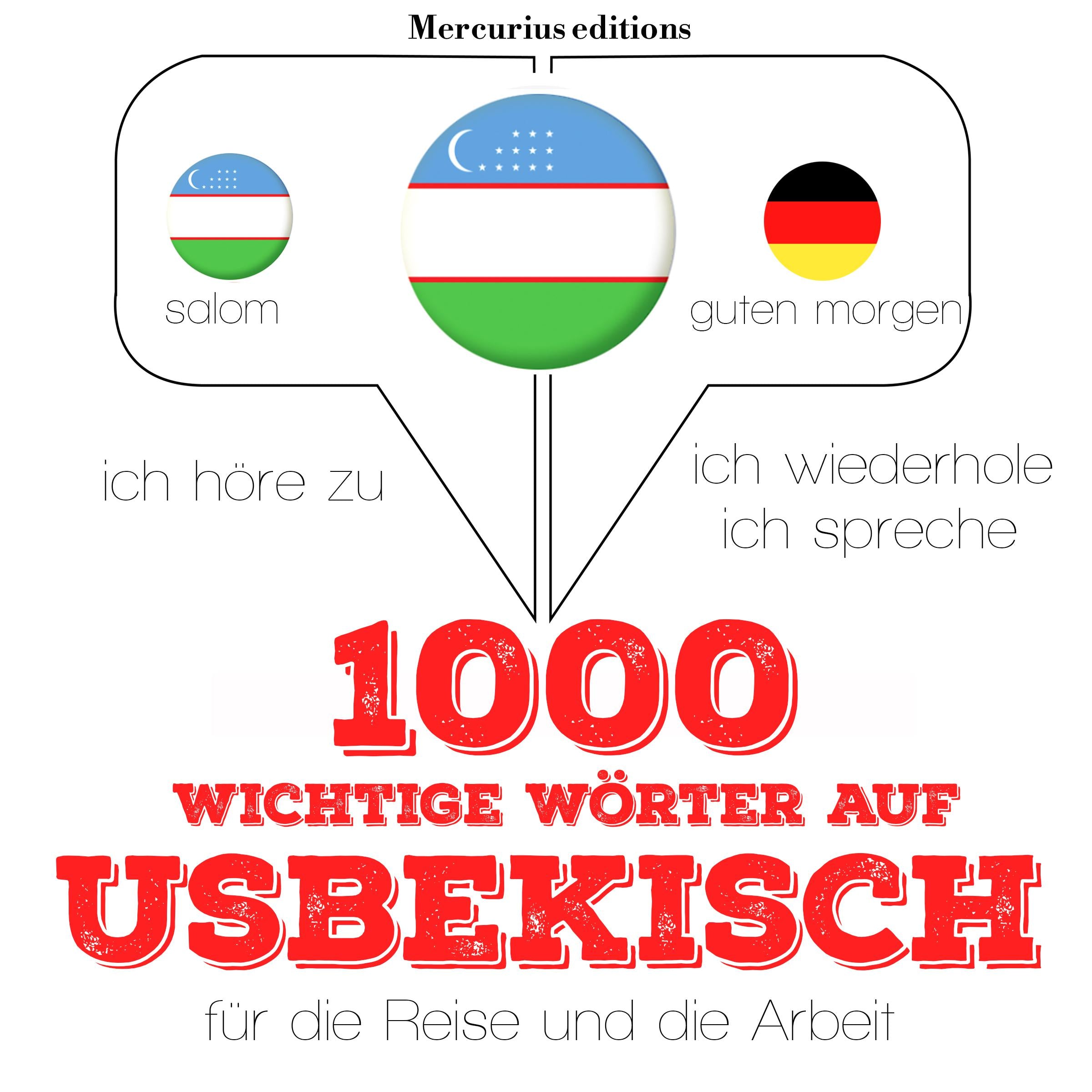 1000 wichtige Wörter auf Usbekisch für die Reise und die Arbeit