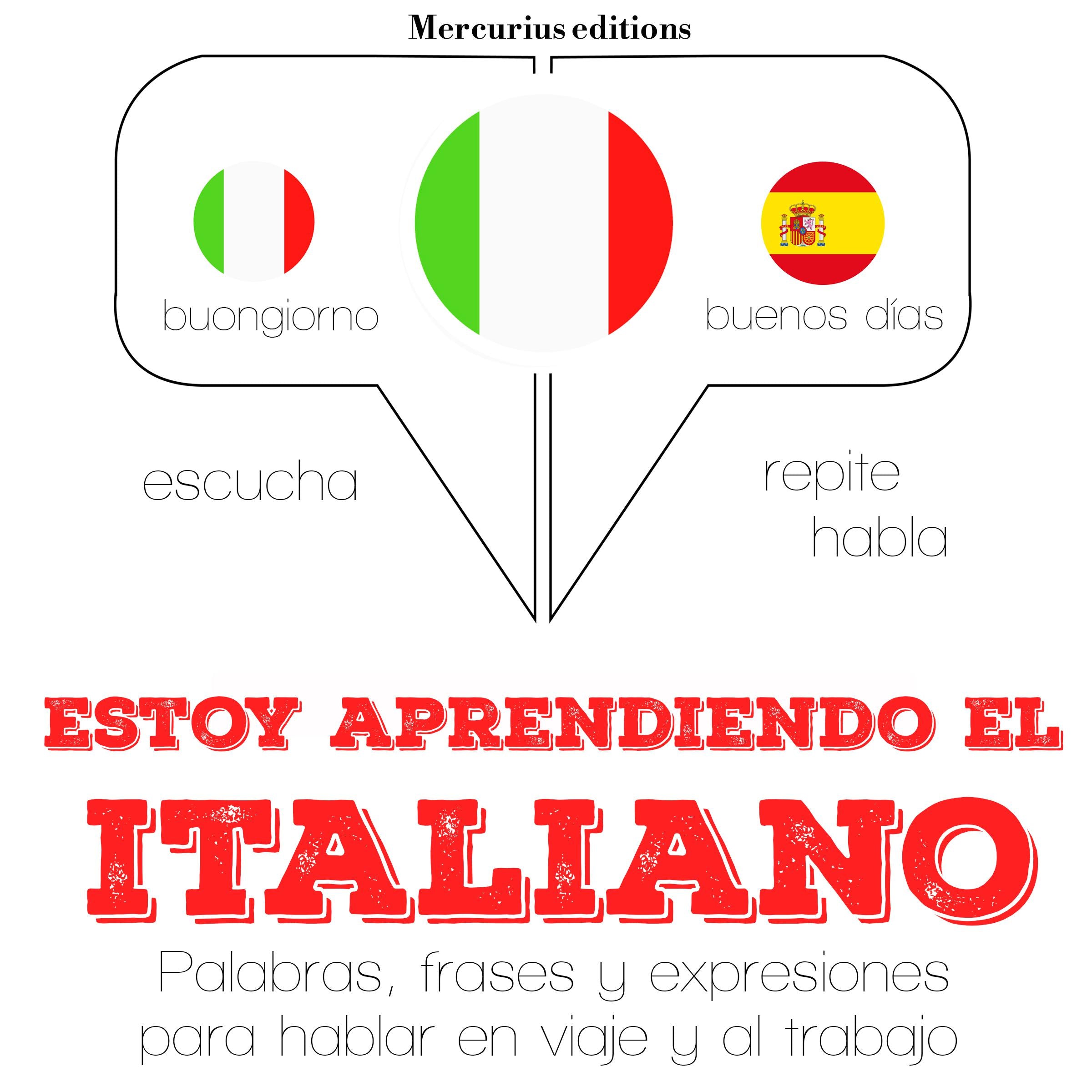 Estoy aprendiendo el italiano