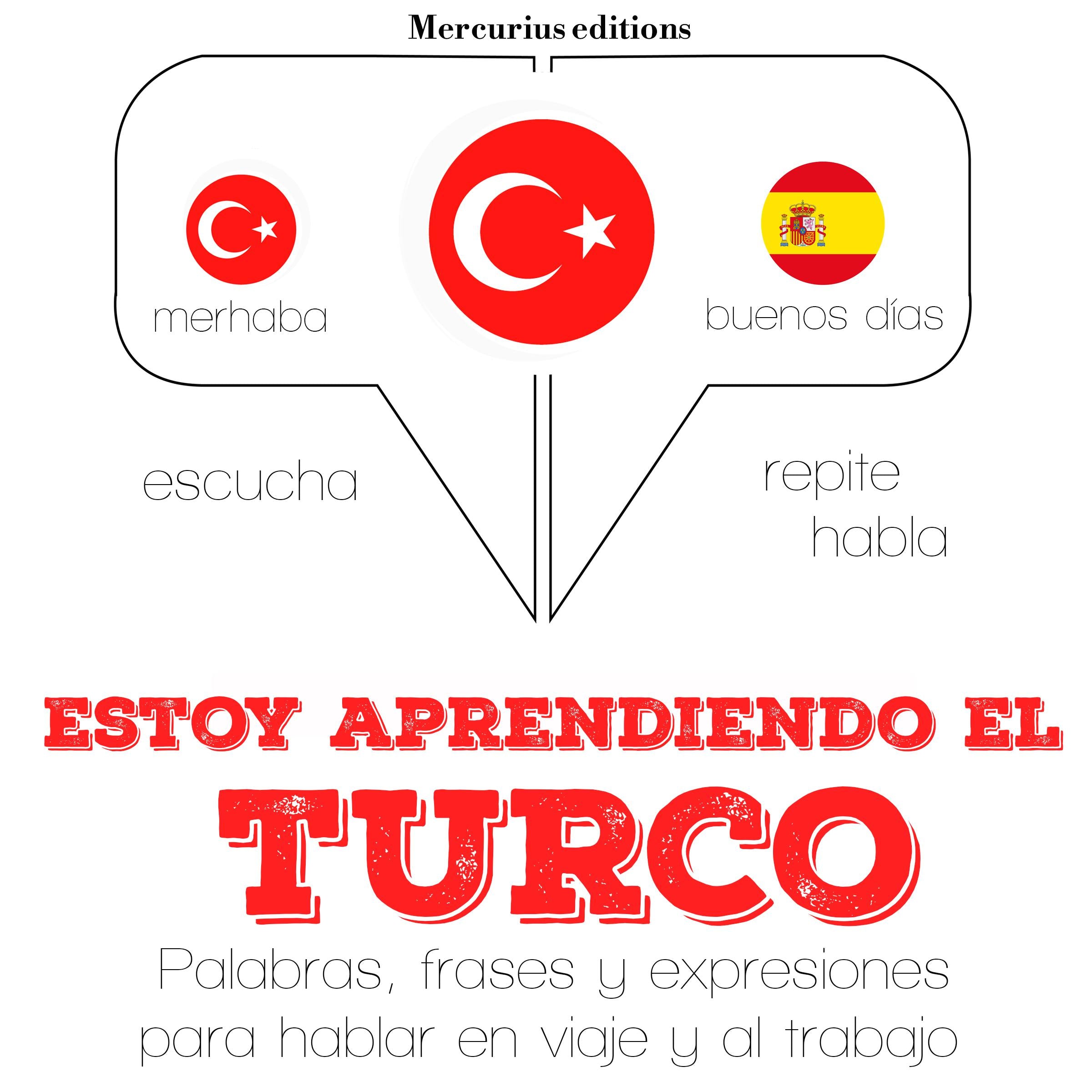 Estoy aprendiendo el turco