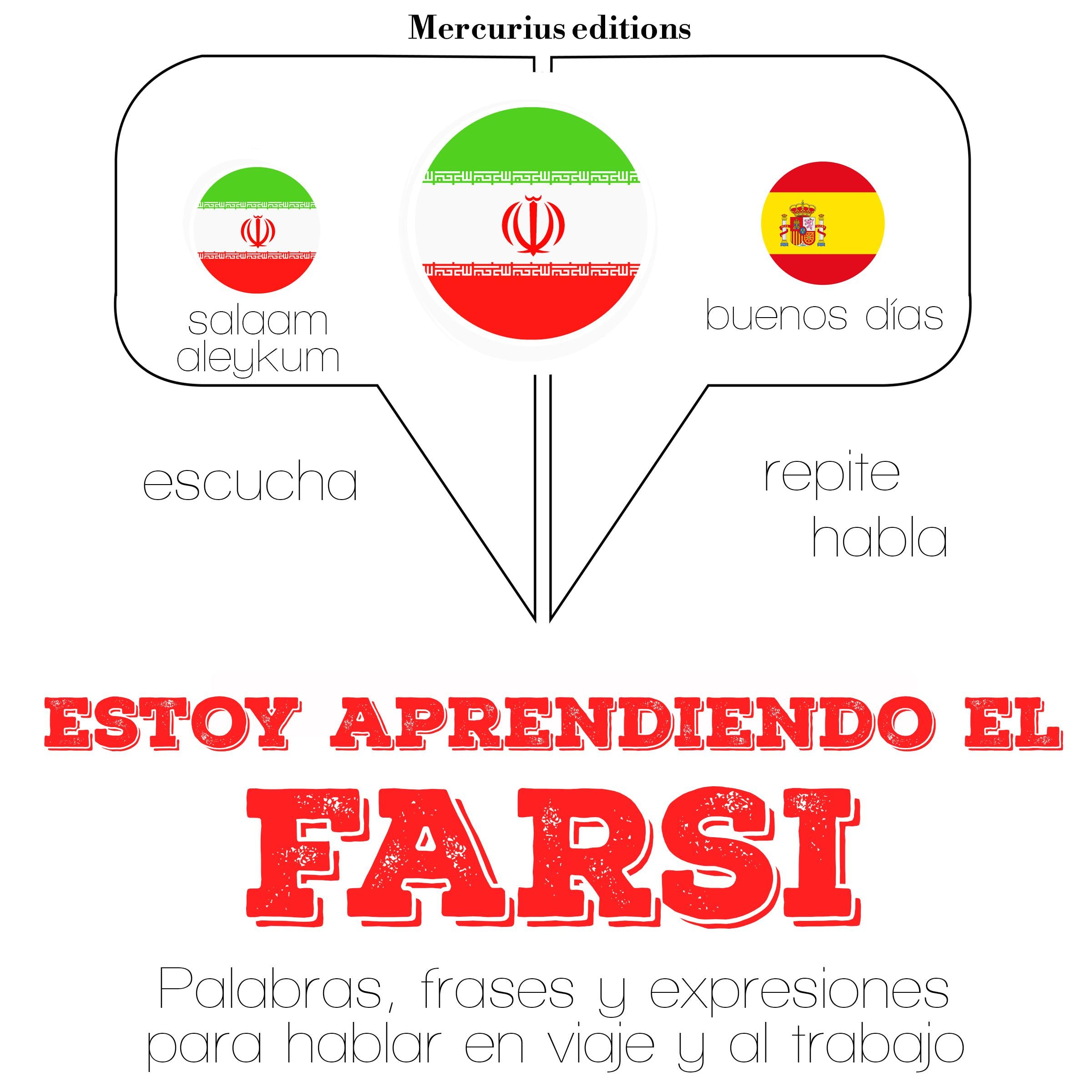 Estoy aprendiendo el Farsi / Persa