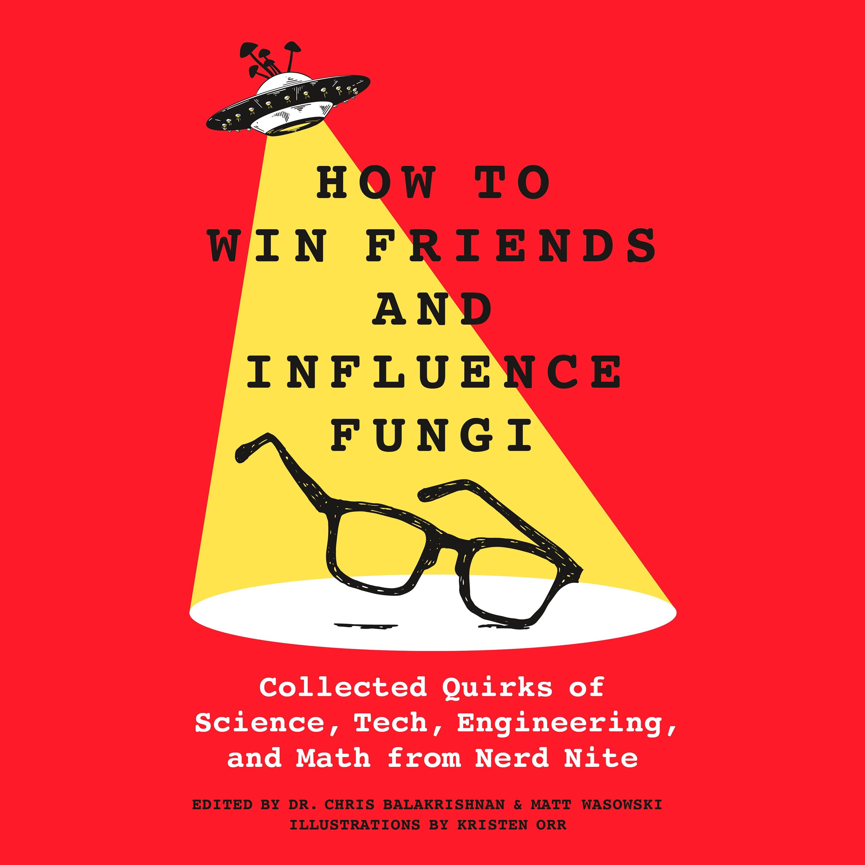 How to Win Friends and Influence Fungi