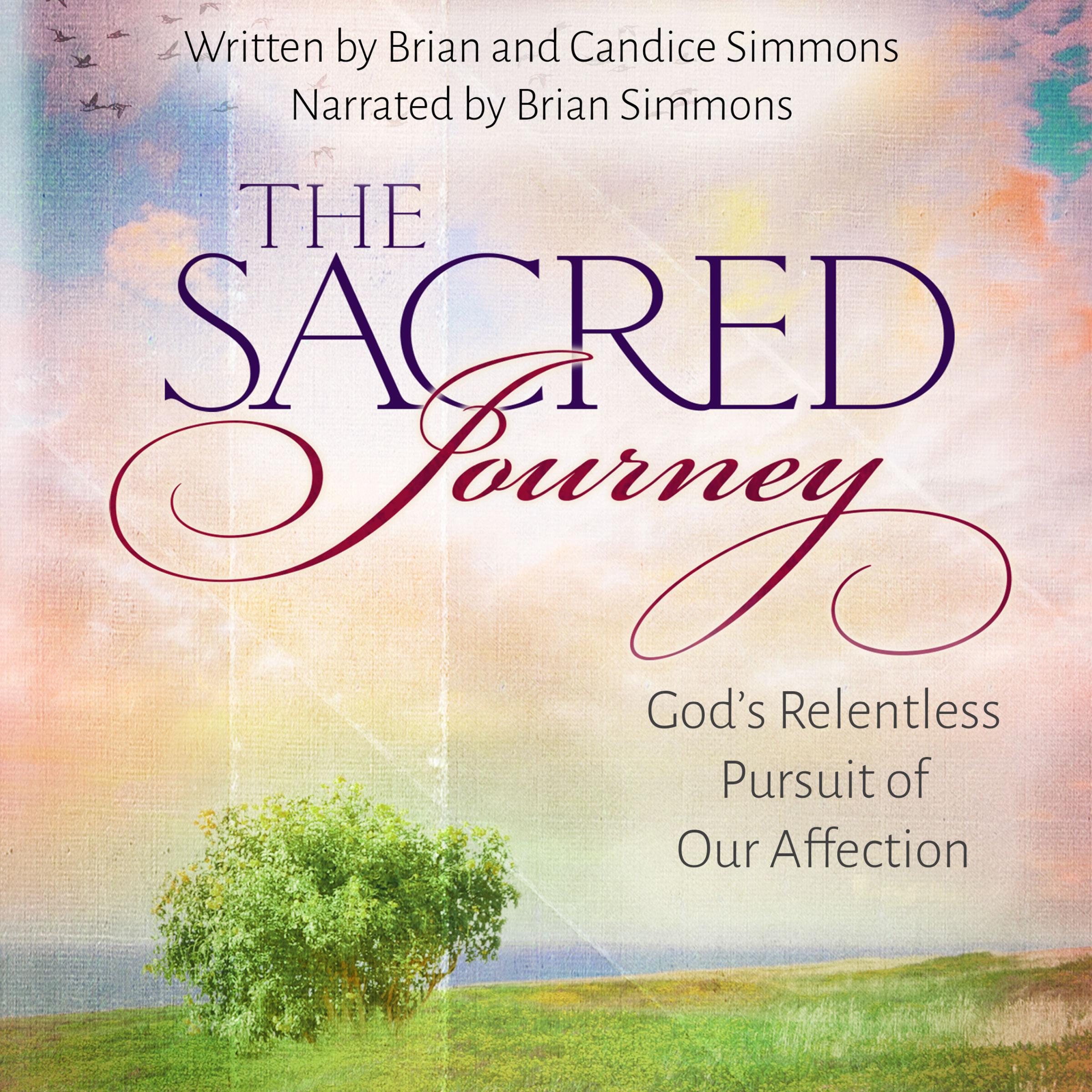 The Sacred Journey