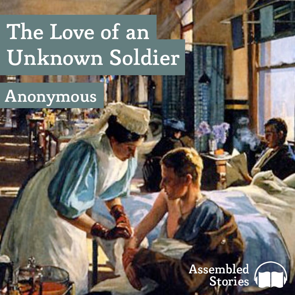 The Love of an Unknown Soldier