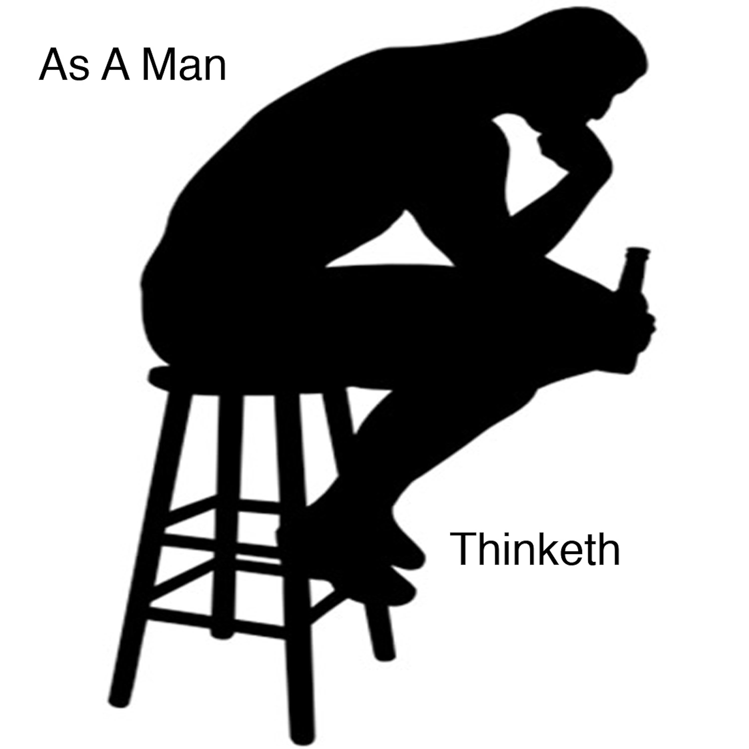 As A Man Thinketh