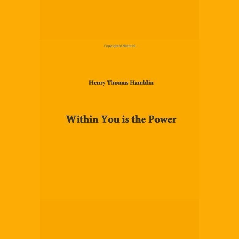 Within You Is The Power