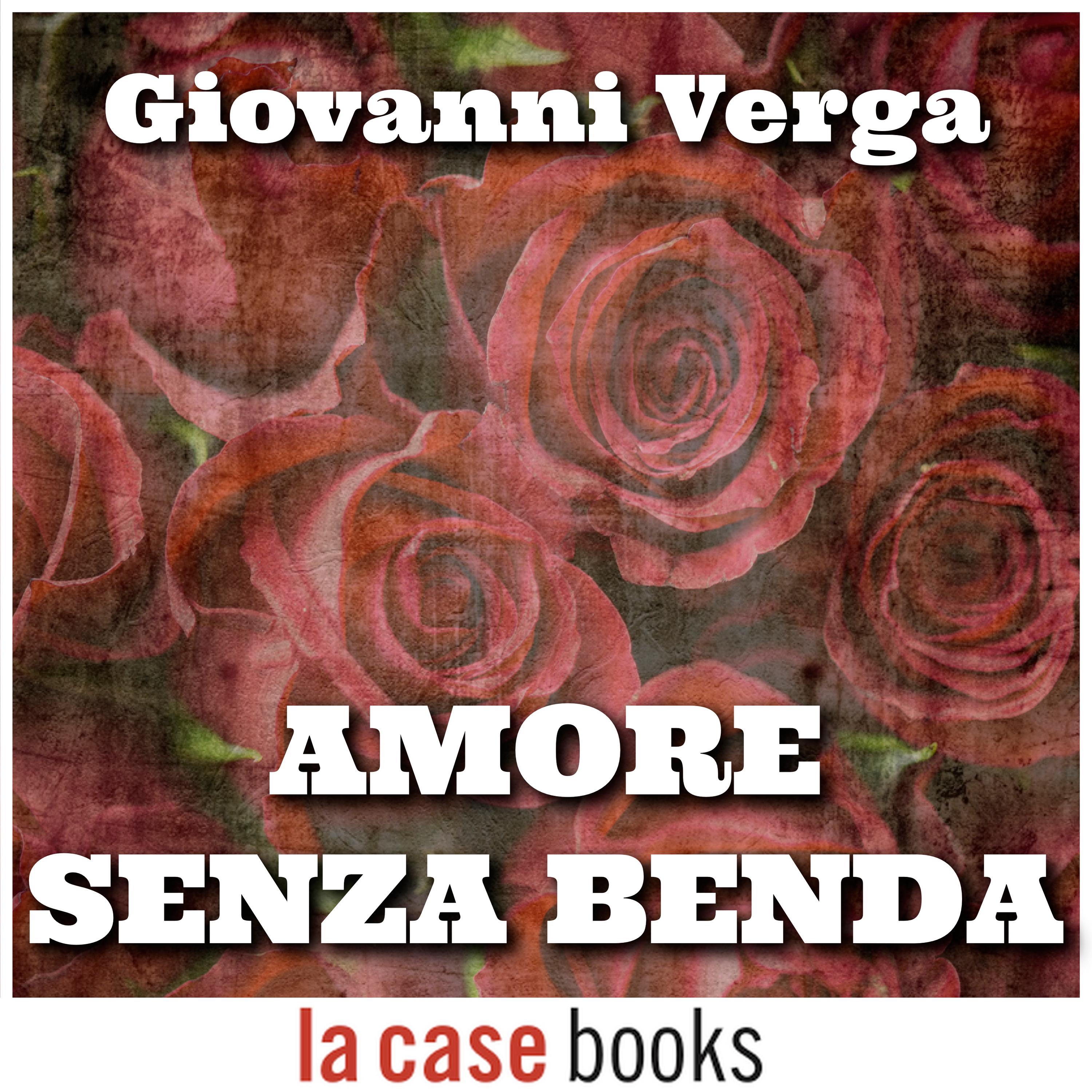 Amore senza benda