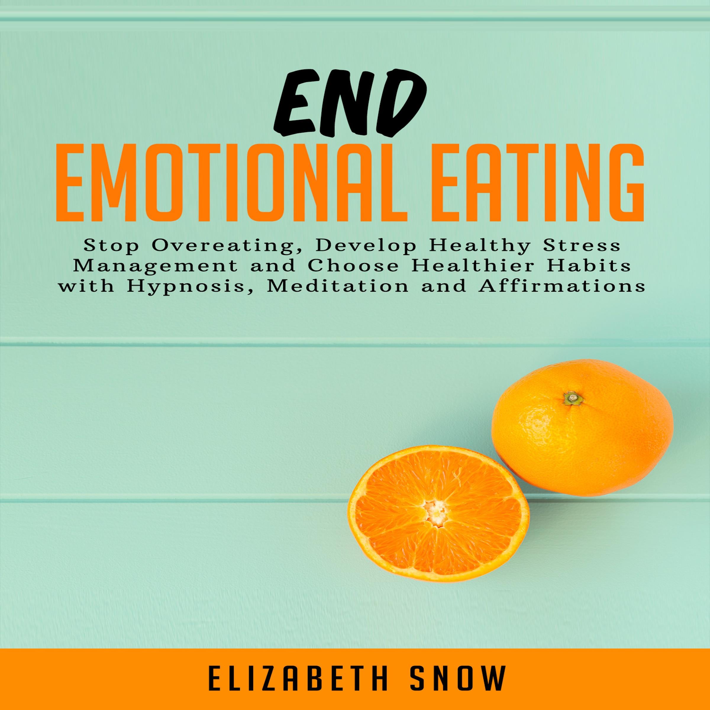 End Emotional Eating