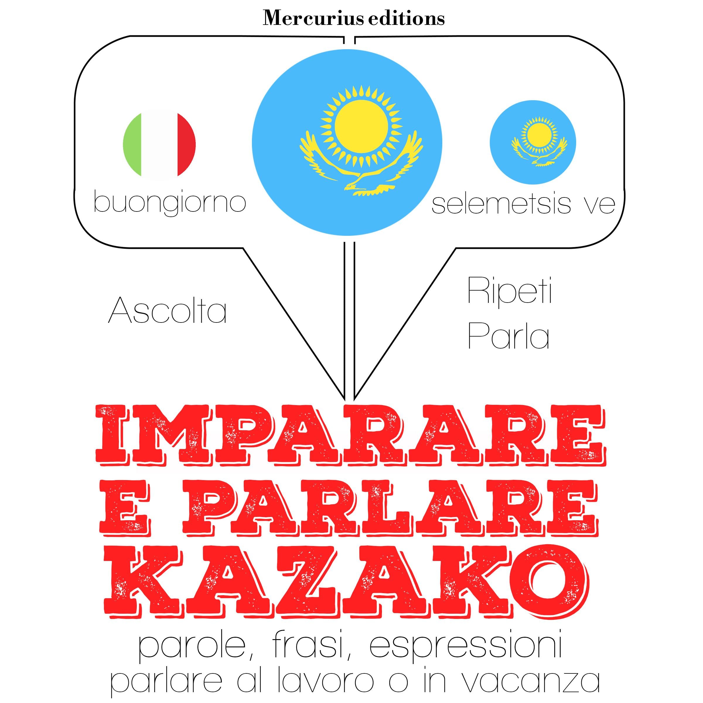 Imparare & parlare kazako