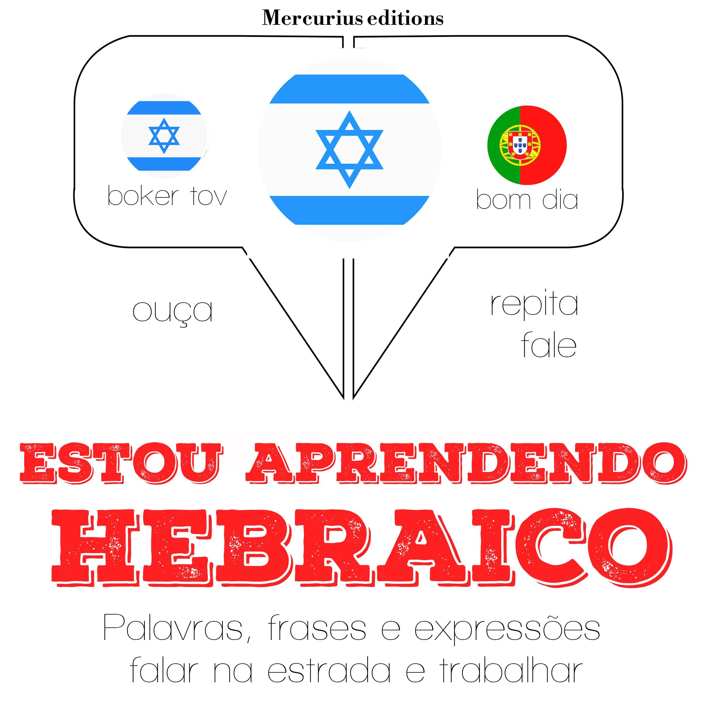 Estou aprendendo hebraico