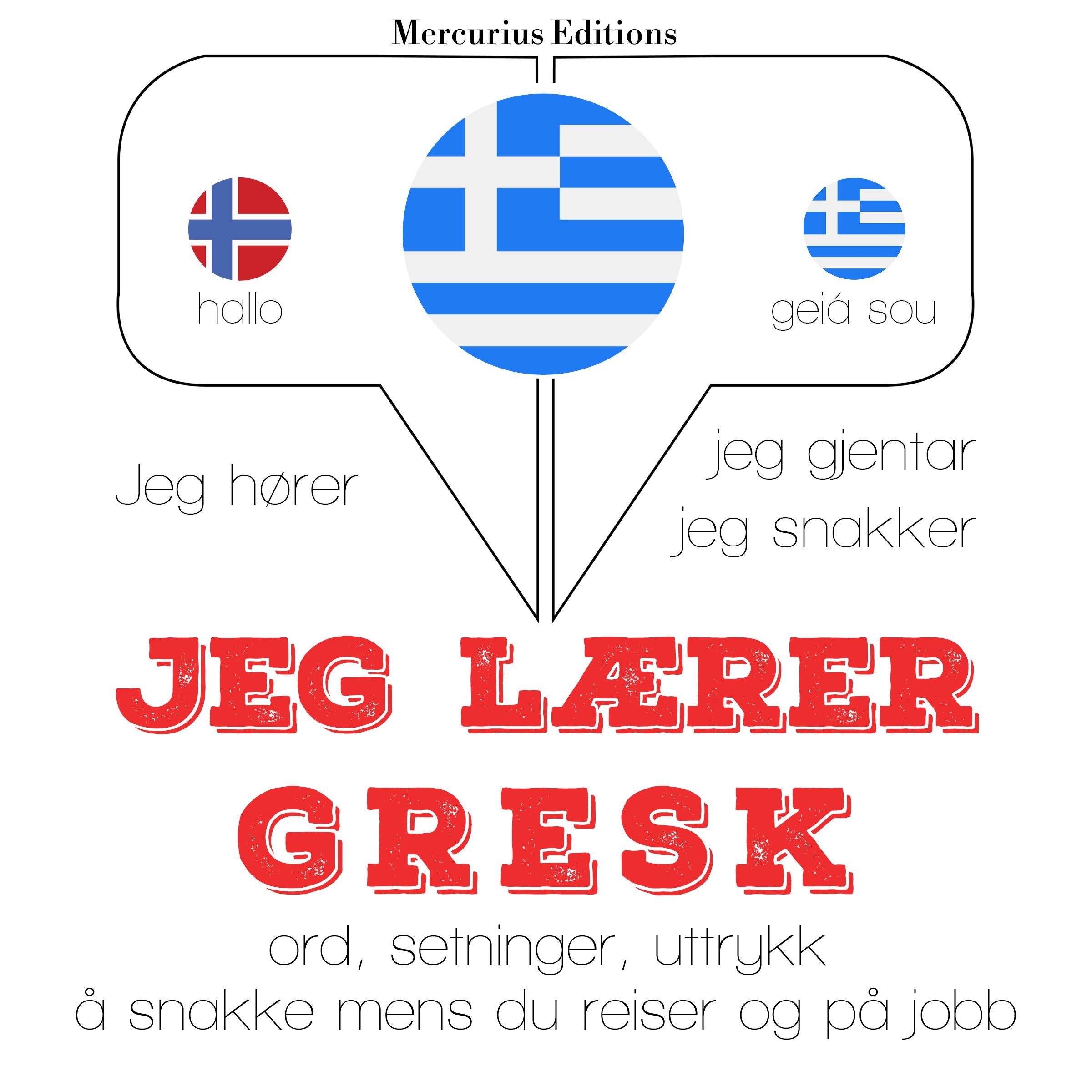 Jeg lærer gresk